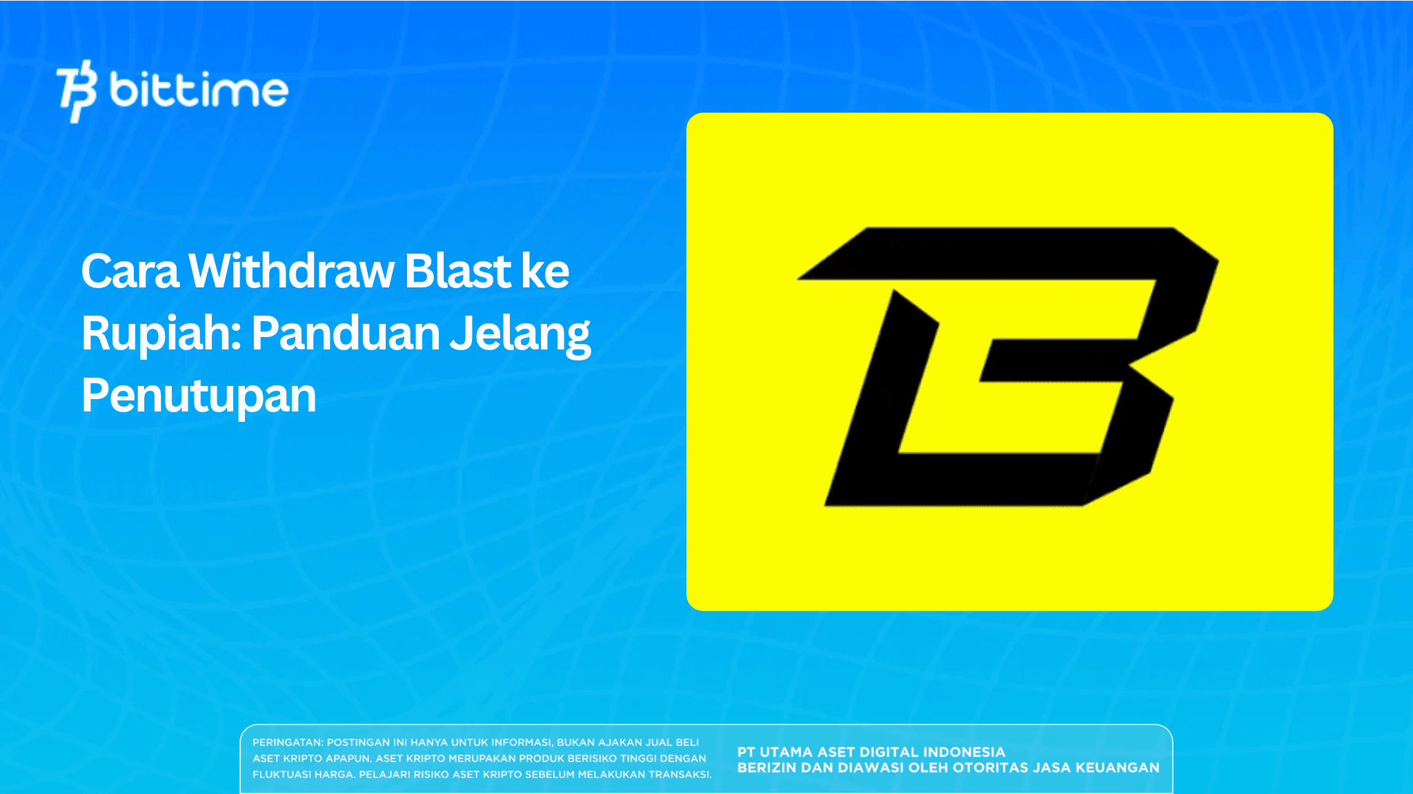 Cara Withdraw Blast ke Rupiah: Panduan Jelang Penutupan