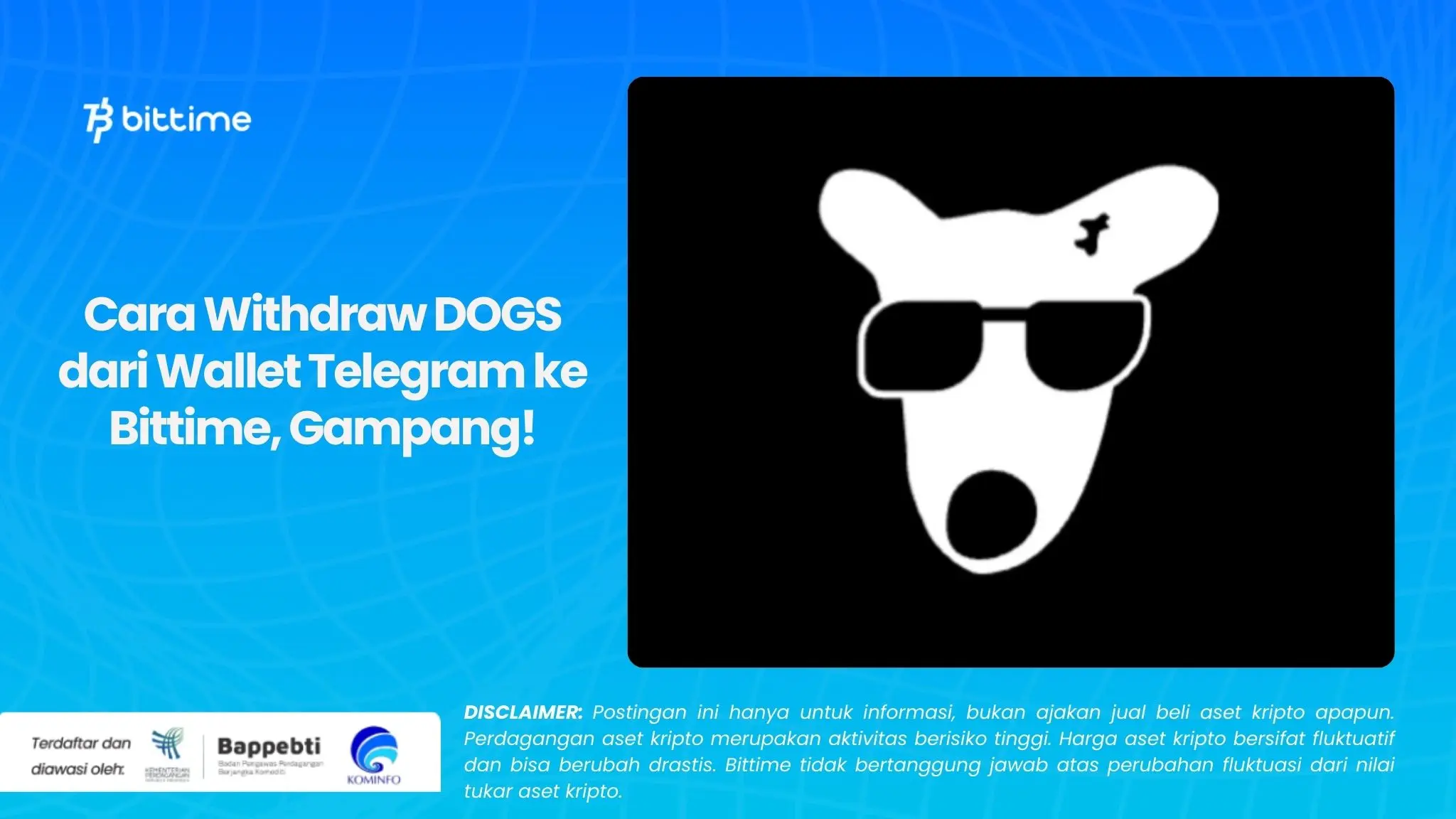 Cara Withdraw DOGS dari Wallet Telegram ke Bittime, Gampang!.webp