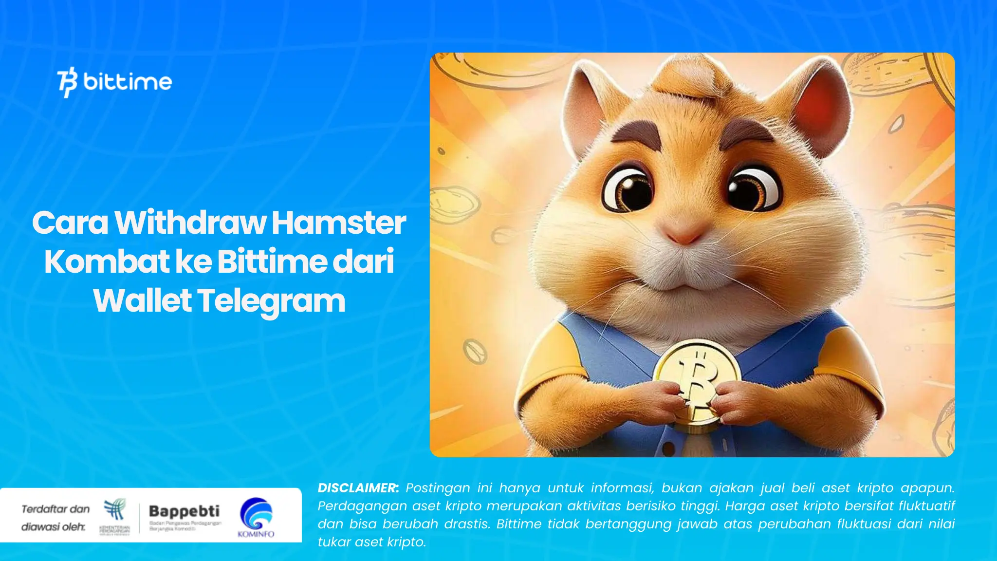 Cara Withdraw Hamster Kombat ke Bittime dari Wallet Telegram