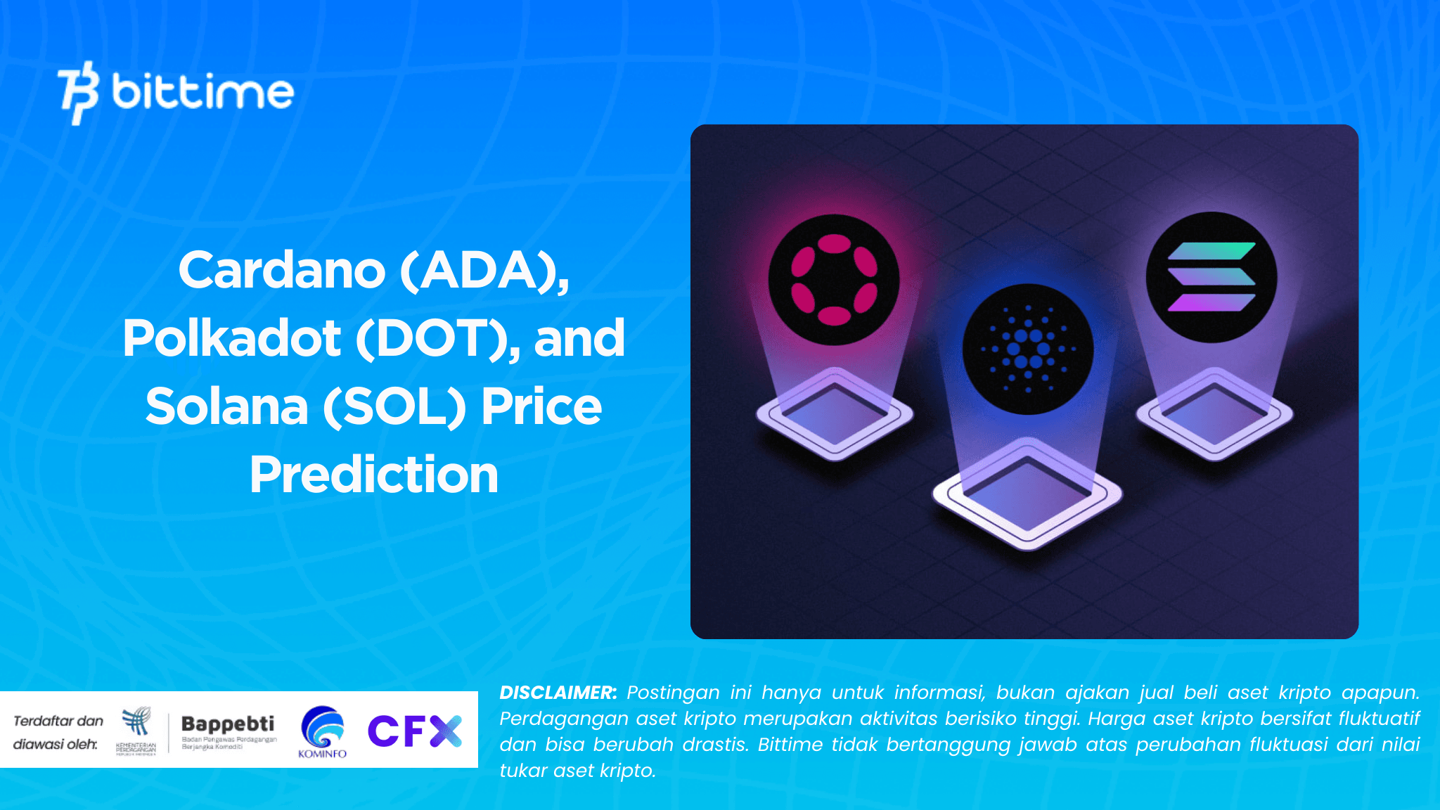 Cardano (ADA), Polkadot (DOT), and Solana (SOL) Price Prediction.png