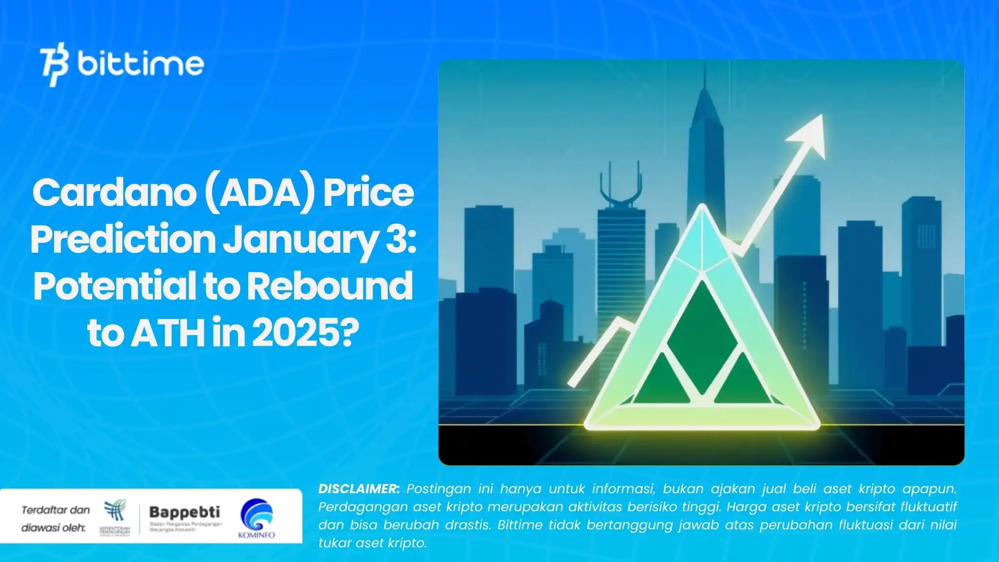  Cardano (ADA) Price Prediction January 3: Potential to Rebound to ATH in 2025?