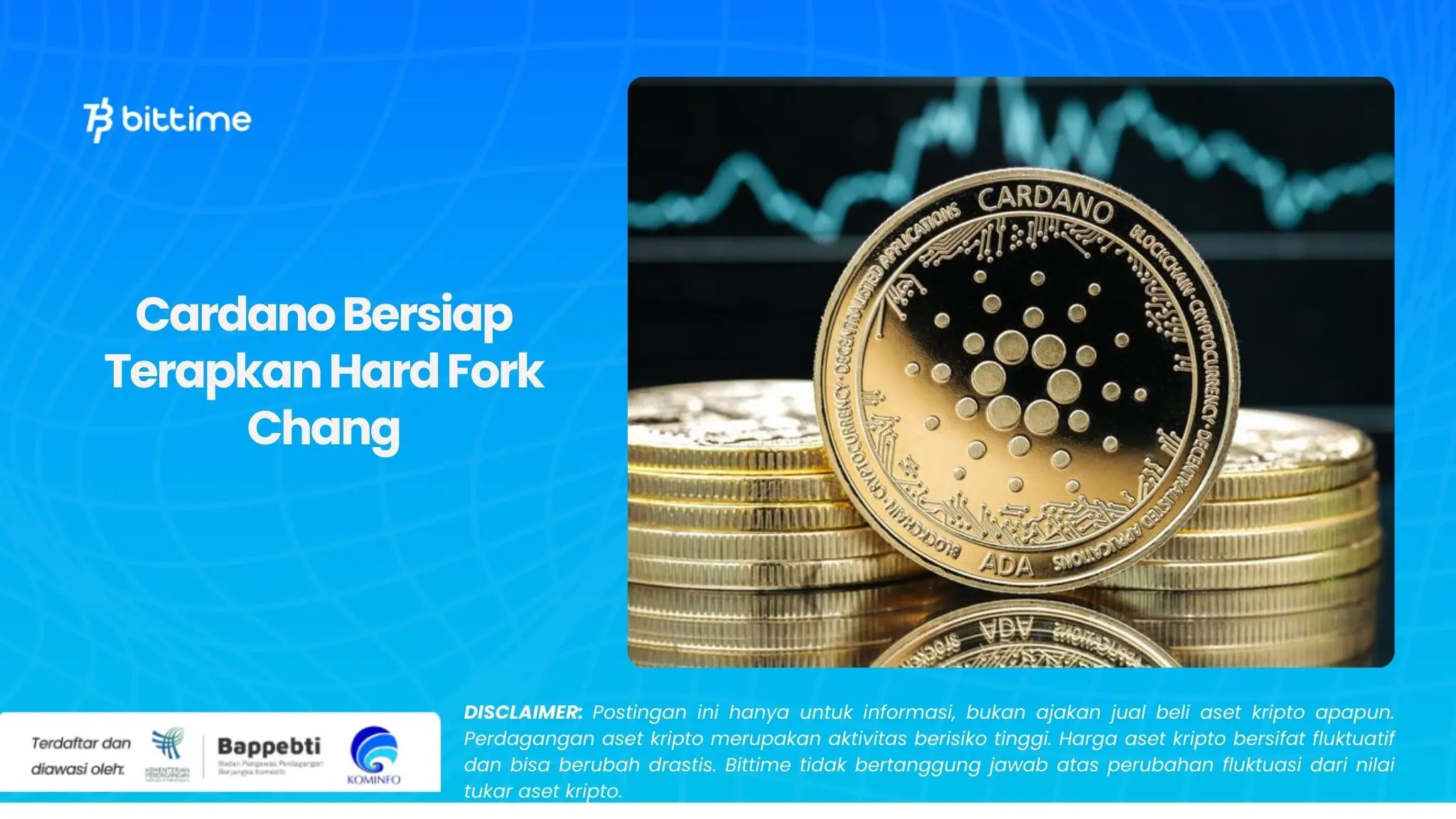 Cardano Bersiap Terapkan Hard Fork Chang.webp