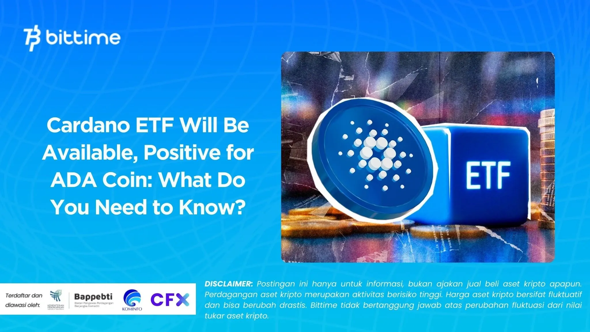 Cardano ETF Will Be Available, Positive for ADA Coin: What Do You Need to Know?
