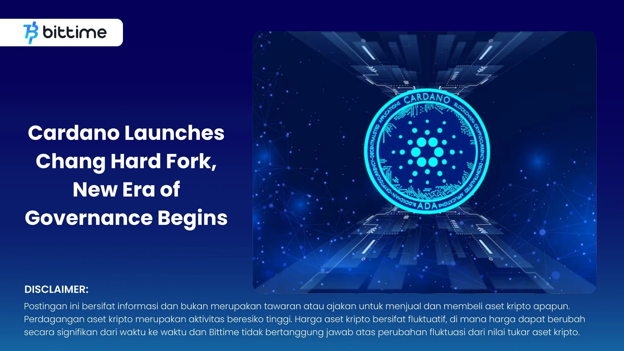 Cardano Luncurkan Hard Fork Chang, Era Baru Tata Kelola Dimulai.webp