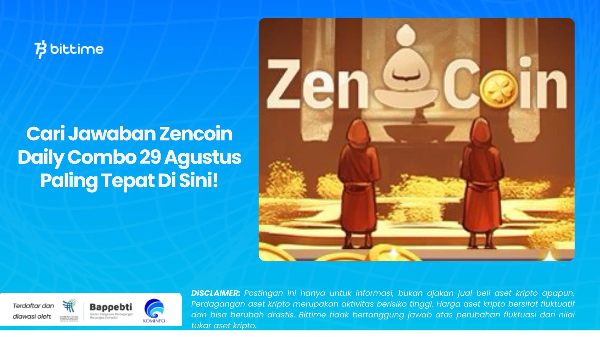 Cari Jawaban Zencoin Daily Combo 29 Agustus Paling Tepat Di Sini!.webp