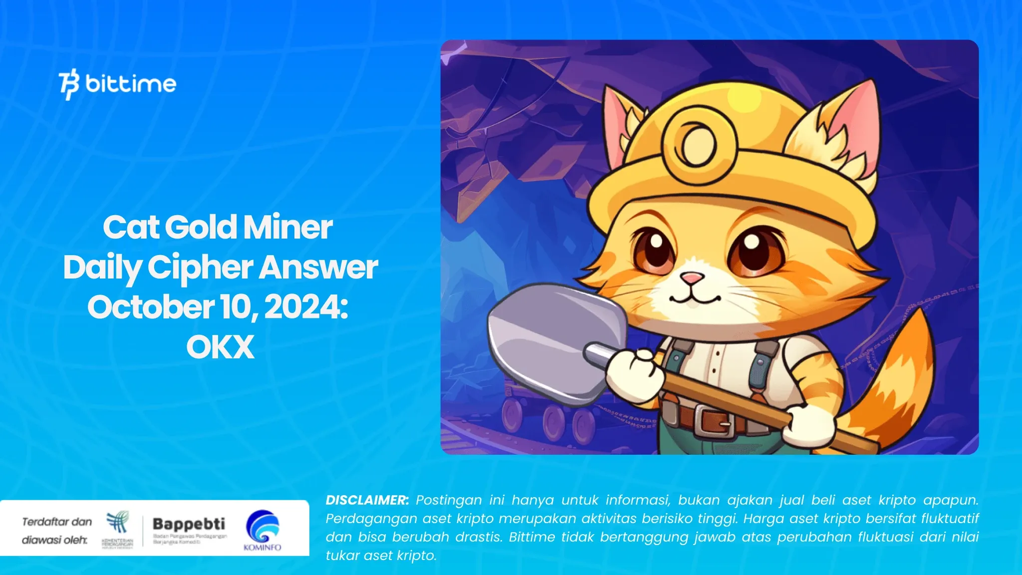 Cat Gold Miner Daily Cipher Answer October 10, 2024