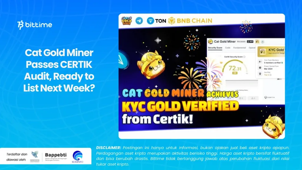 Cat Gold Miner Passes CERTIK Audit, Ready to List Next Week?