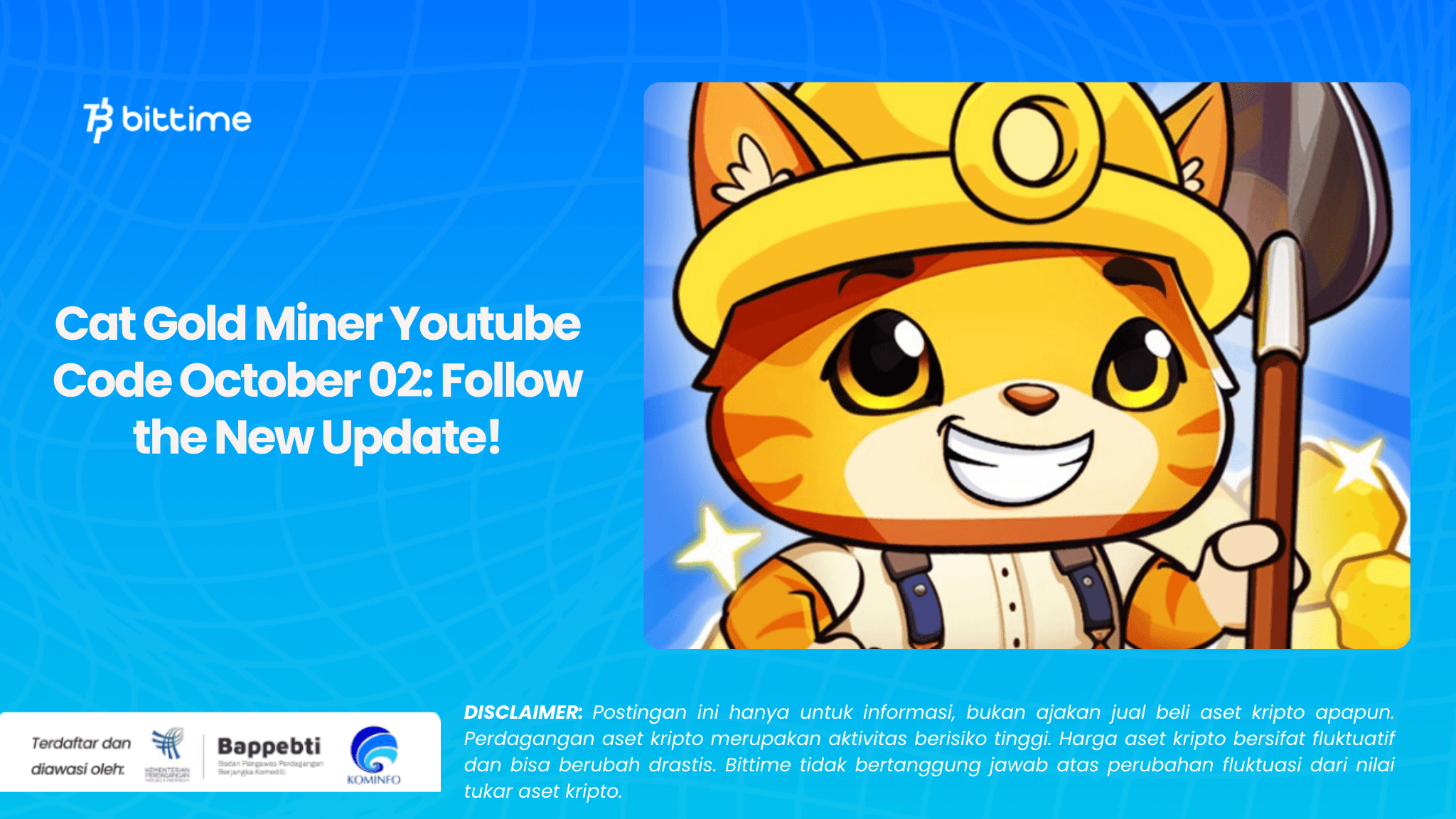 Cat Gold Miner Youtube Code October 02: Follow the New Update!