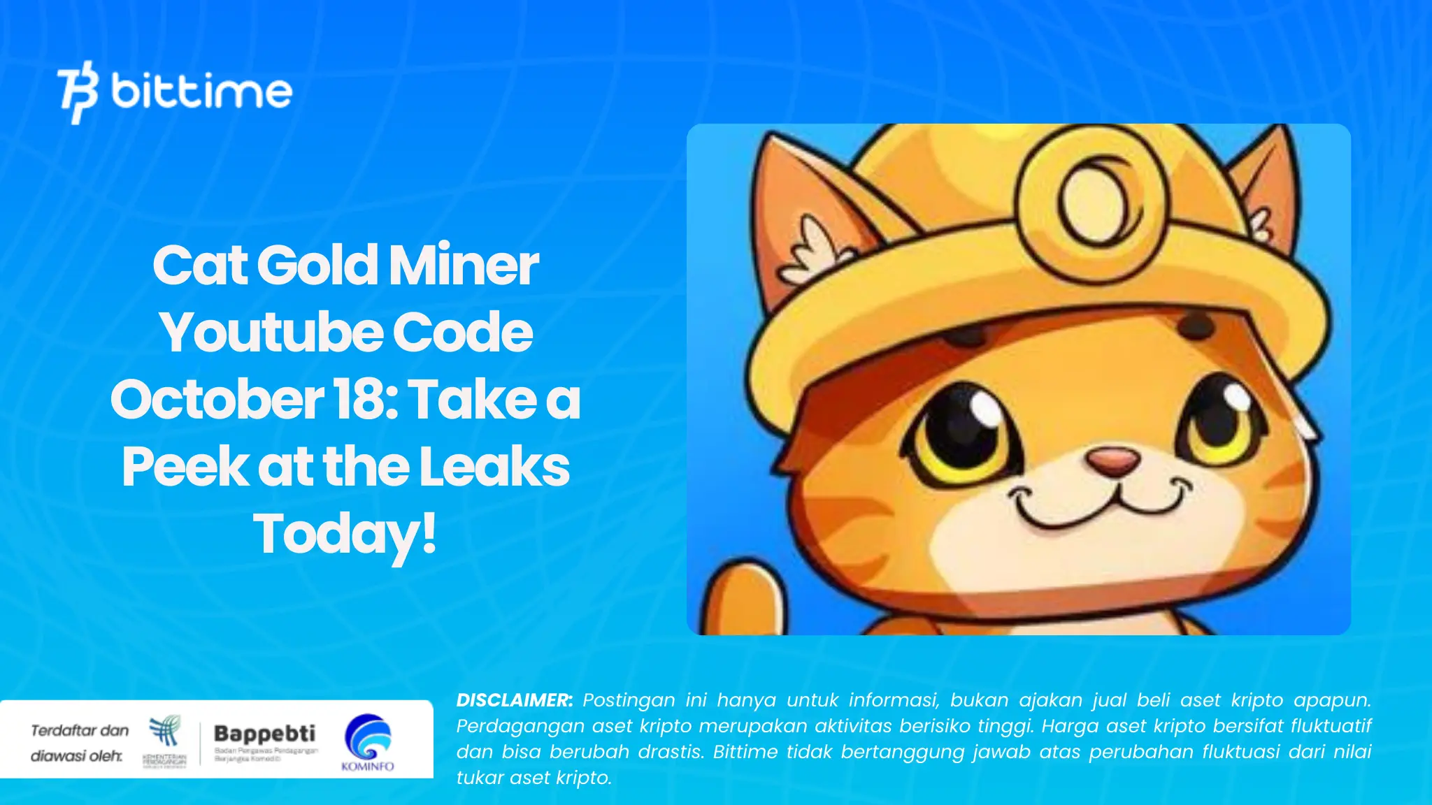 Cat Gold Miner Youtube Code October 18: Take a Peek at the Leaks Today!
