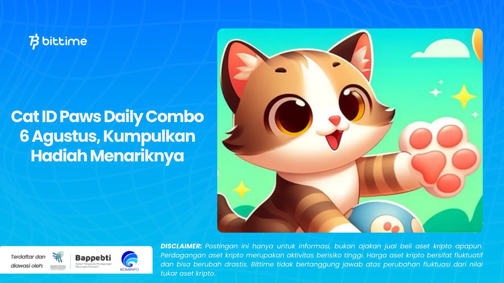 Cat ID Paws Daily Combo 6 Agustus