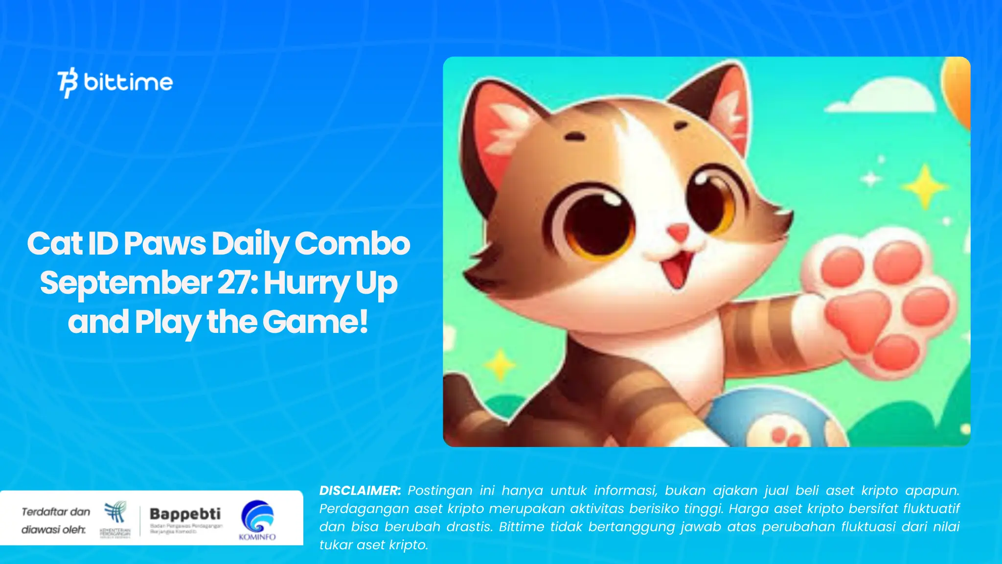 Cat ID Paws Daily Combo September 27: Hurry Up and Play the Game!