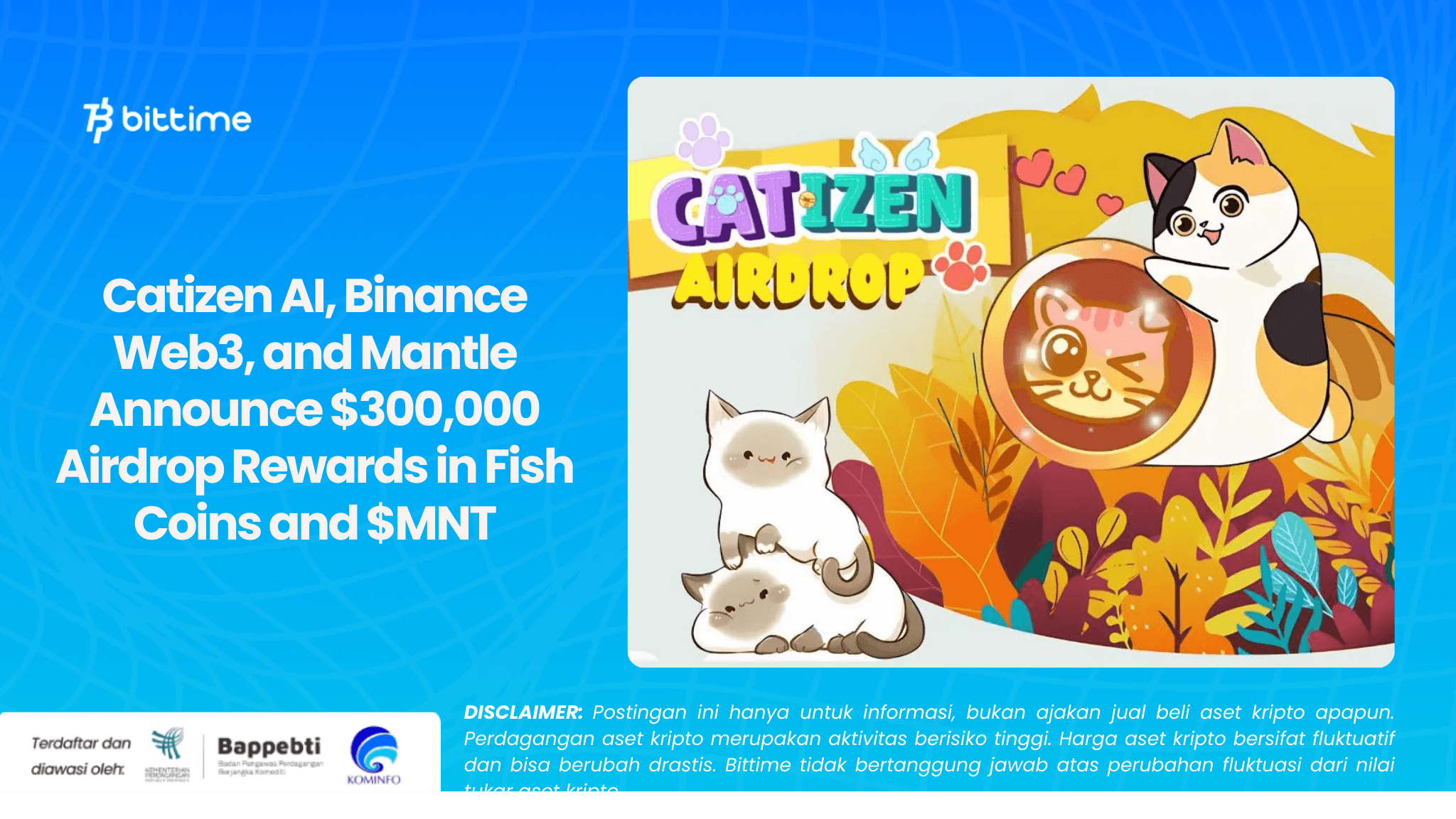 Catizen AI, Binance Web3, and Mantle Announce $300,000 Airdrop Rewards in Fish Coins and $MNT