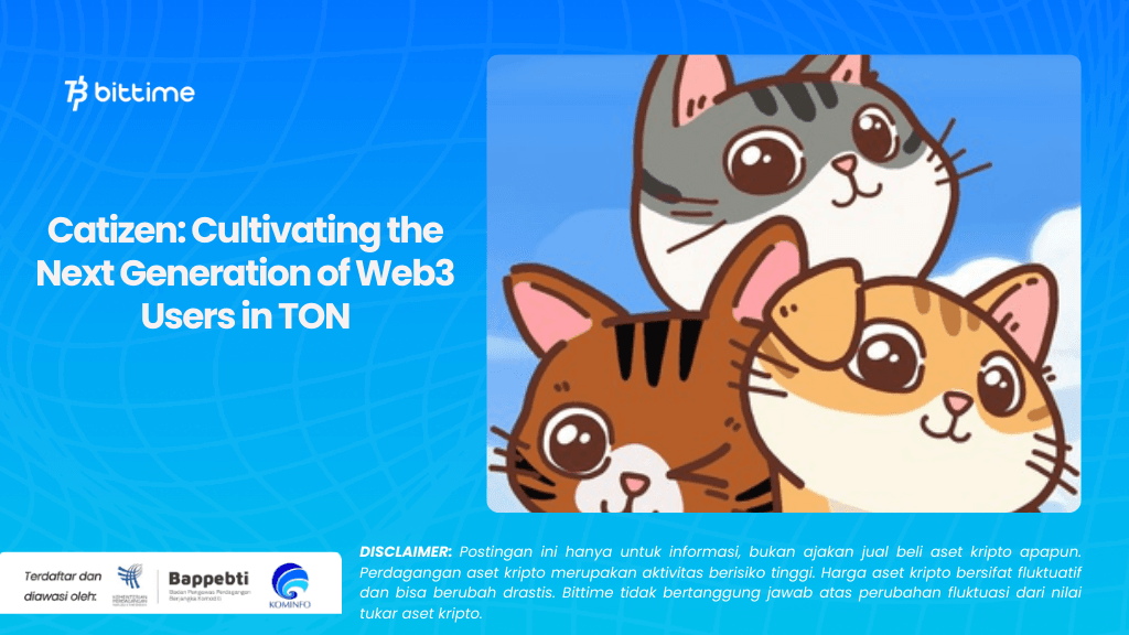 Catizen Cultivating the Next Generation of Web3 Users in TON