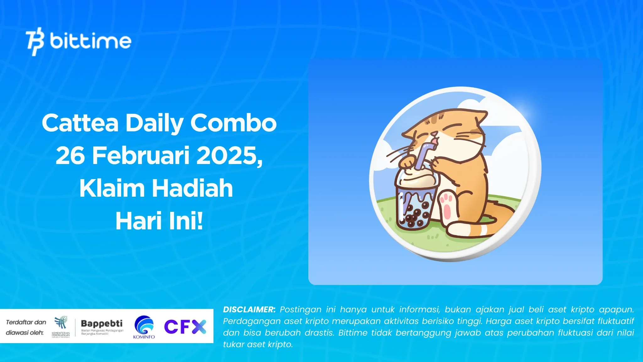 Cattea Daily Combo 26 Februari 2025