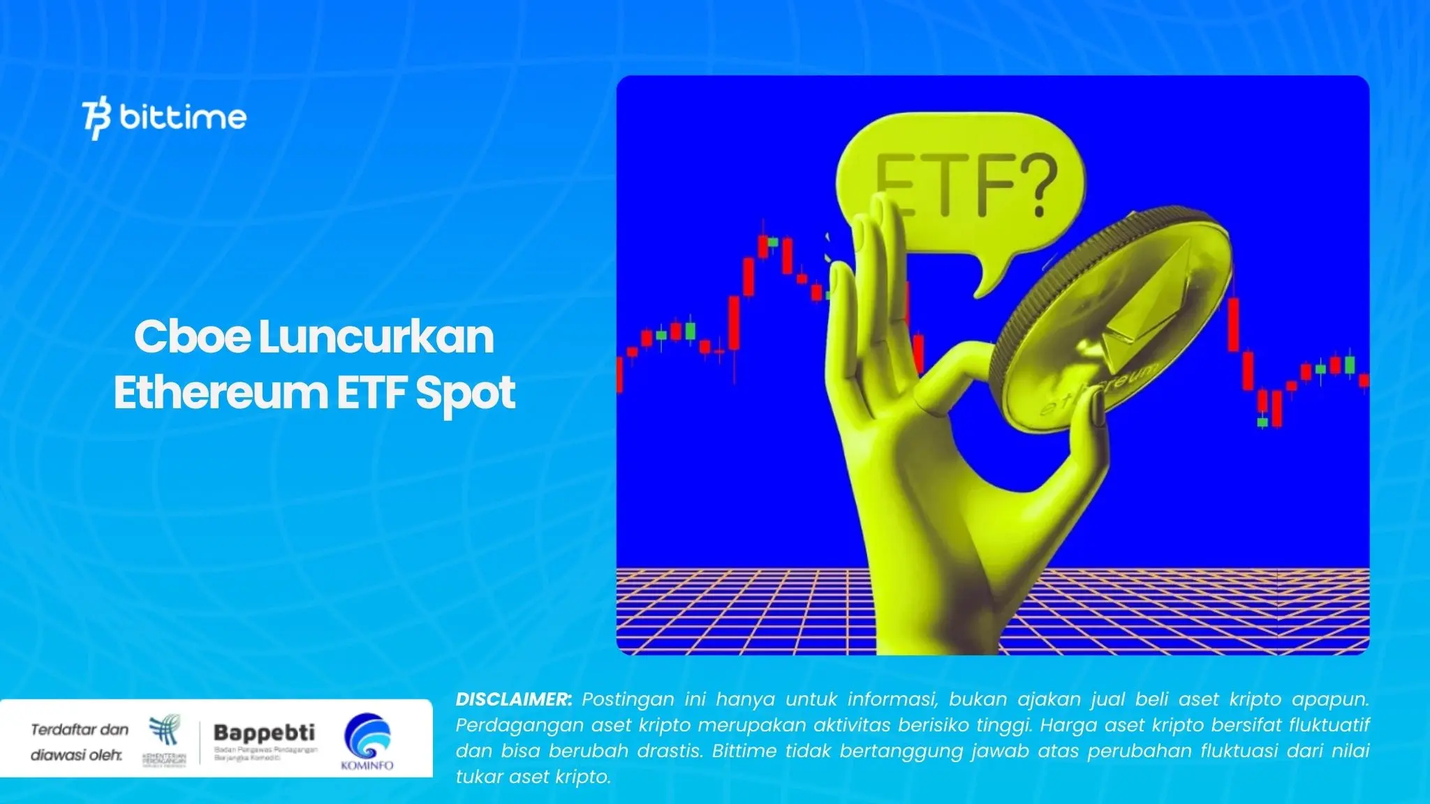 Cboe Luncurkan Ethereum ETF Spot.webp