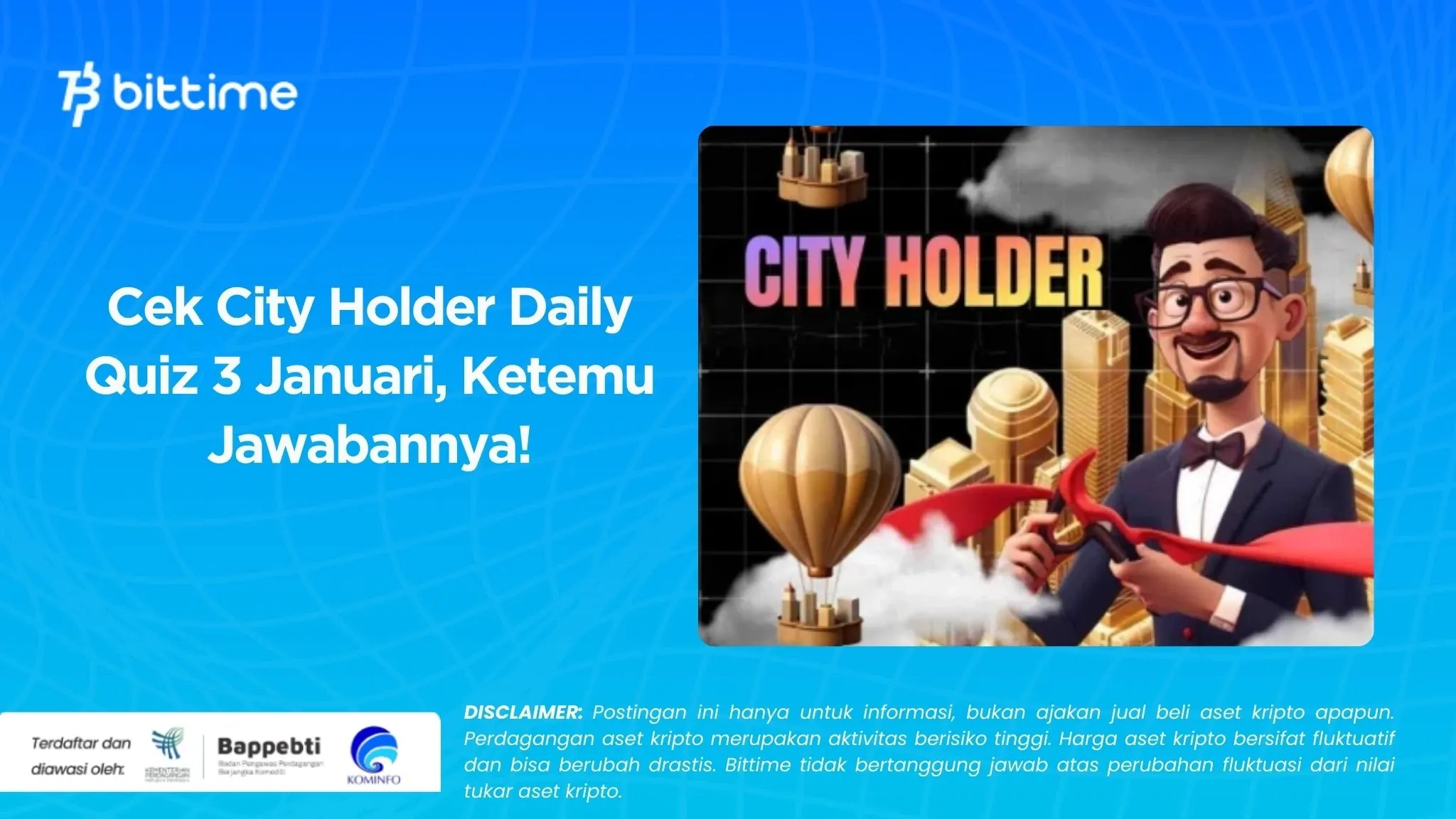 Cek City Holder Daily Quiz 3 Januari, Ketemu Jawabannya!.webp