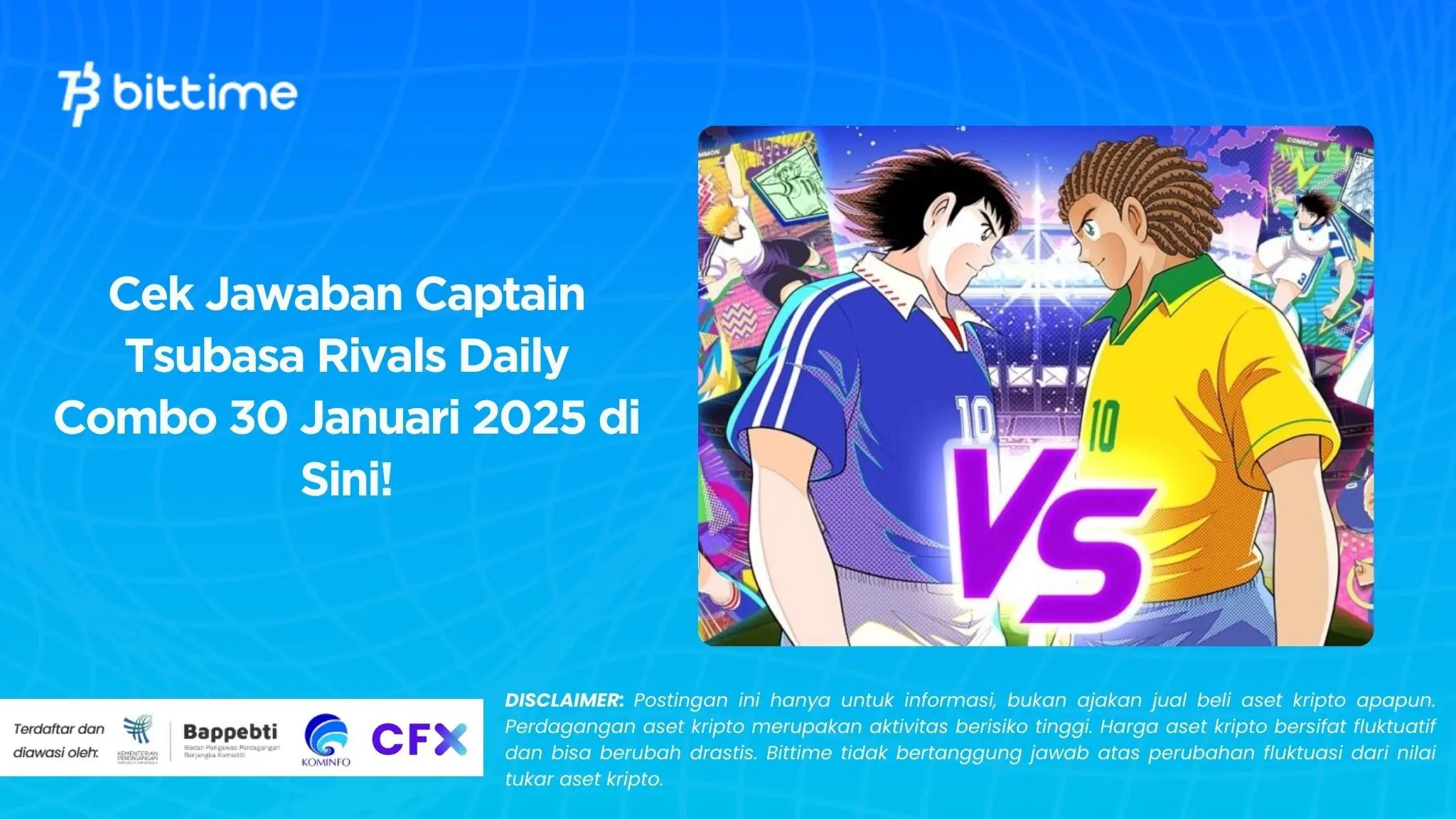 Cek Jawaban Captain Tsubasa Rivals Daily Combo 30 Januari 2025 di Sini!