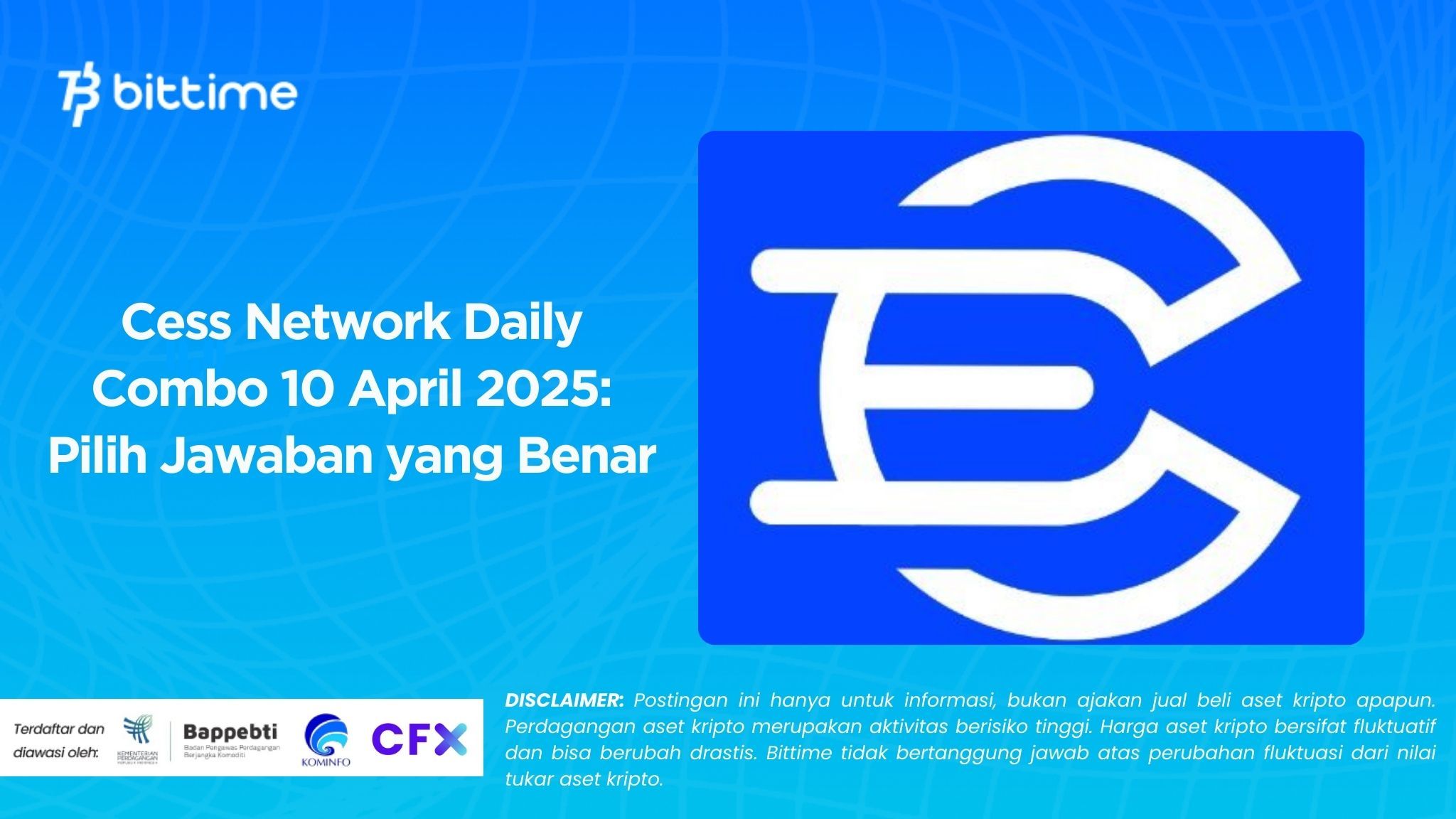 Cess Network Daily Combo 10 April 2025