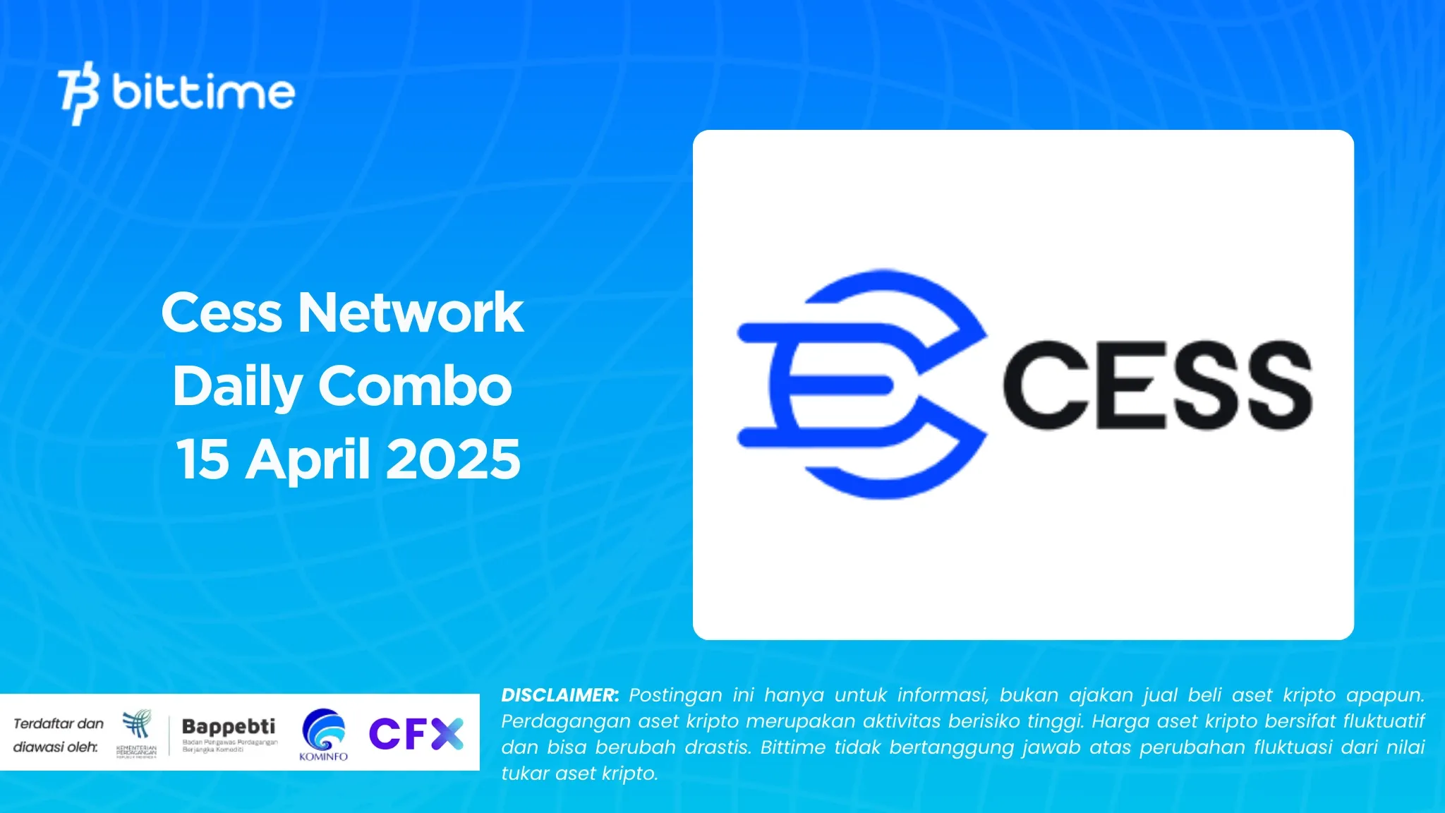 Cess Network Daily Combo 15 April 2025