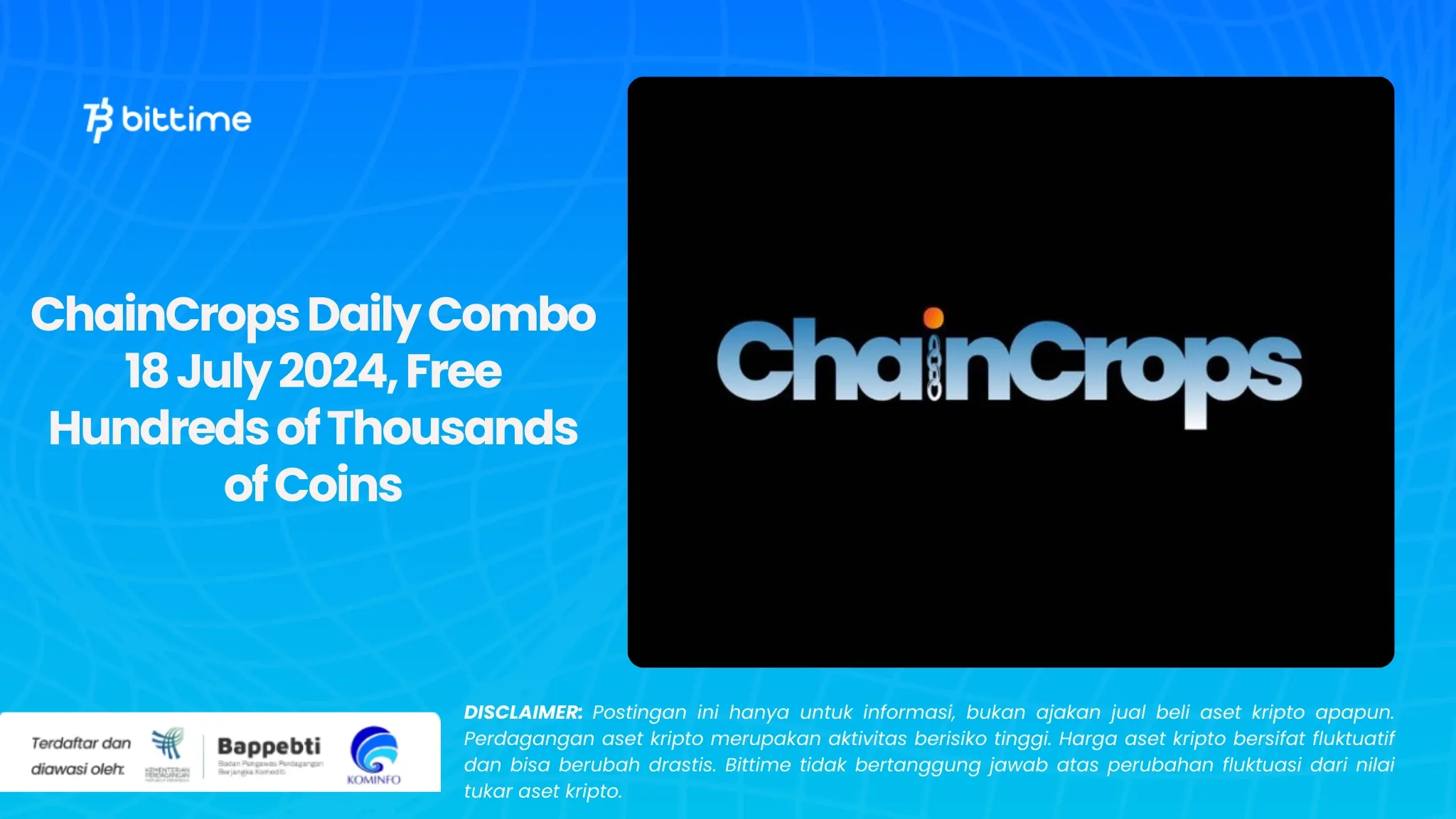 ChainCrops Daily Combo 18 Juli 2024