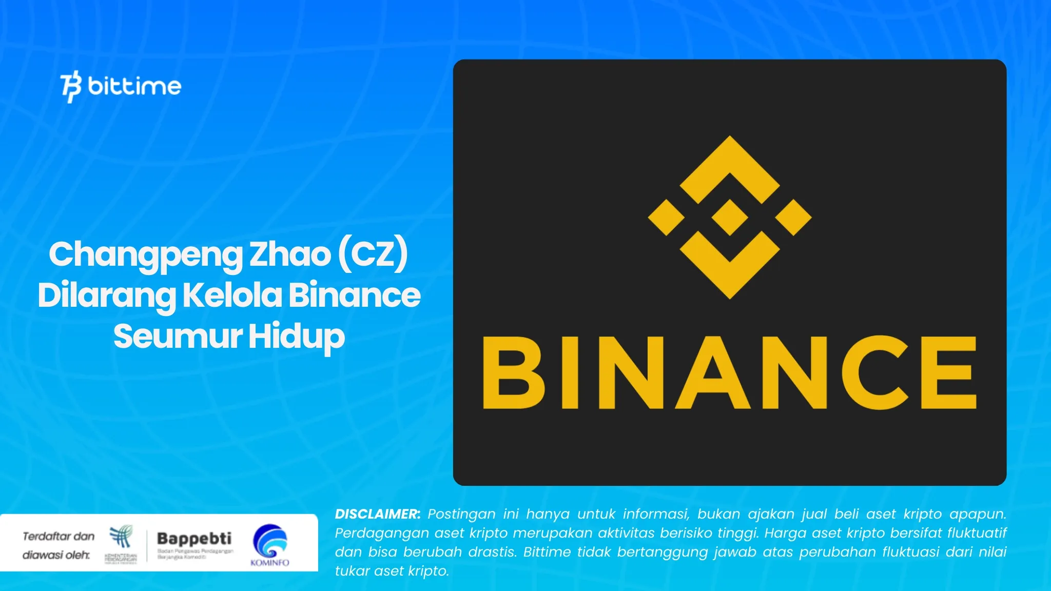 Changpeng Zhao (CZ) Dilarang Kelola Binance Seumur Hidup.webp