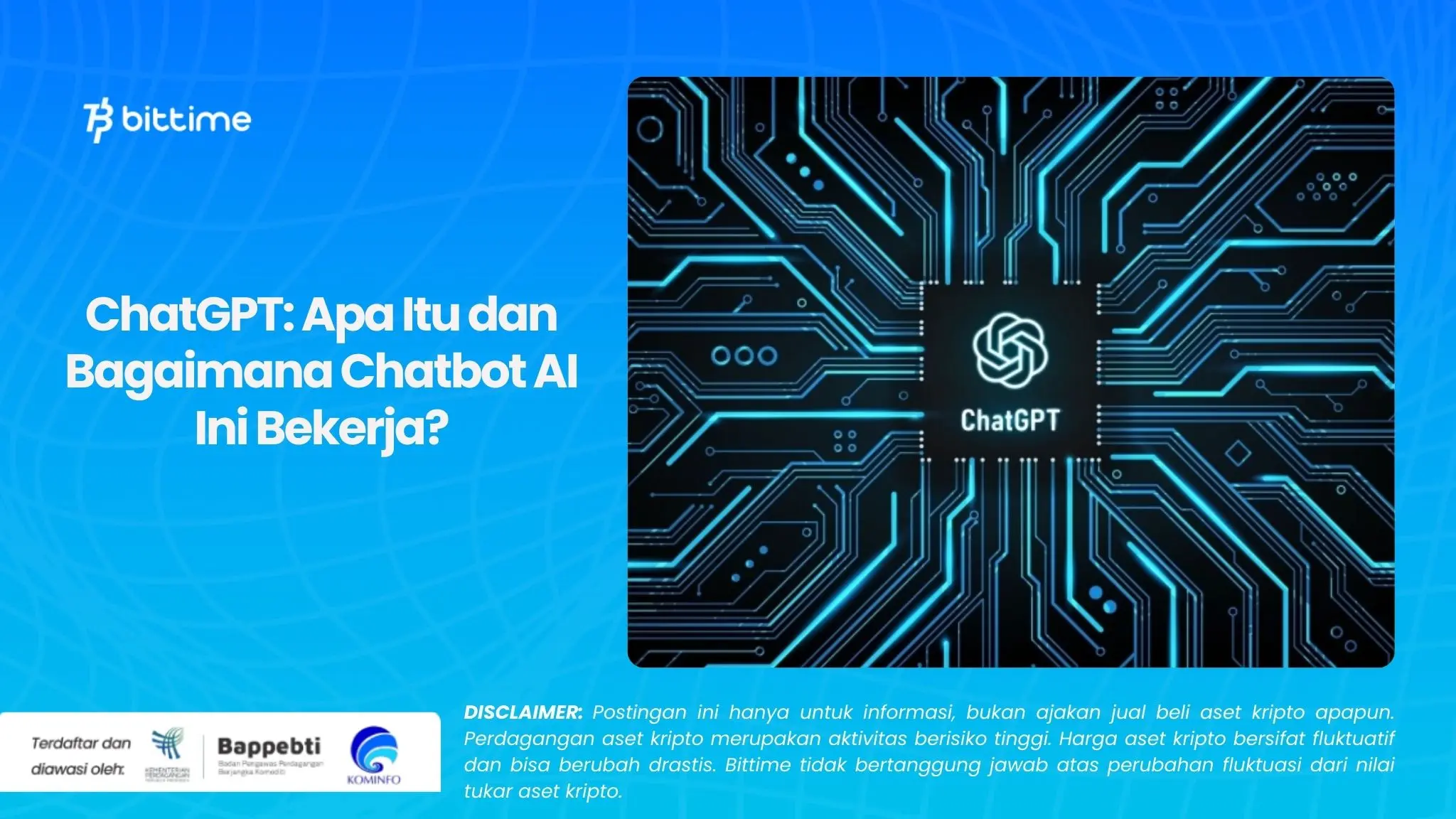 ChatGPT Apa Itu dan Bagaimana Chatbot AI Ini Bekerja.webp