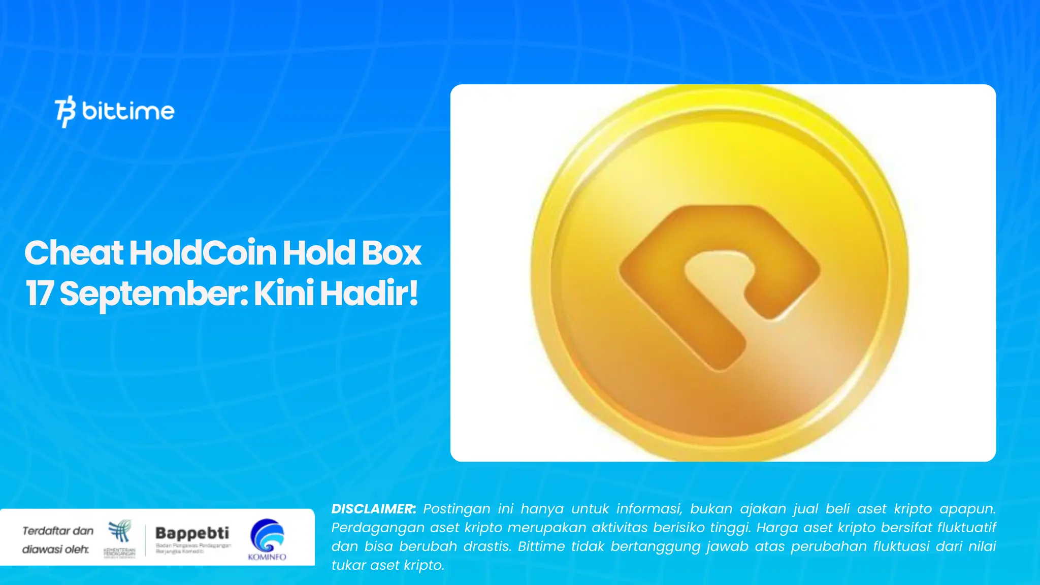 Cheat HoldCoin Hold Box 17 September: Kini Hadir!