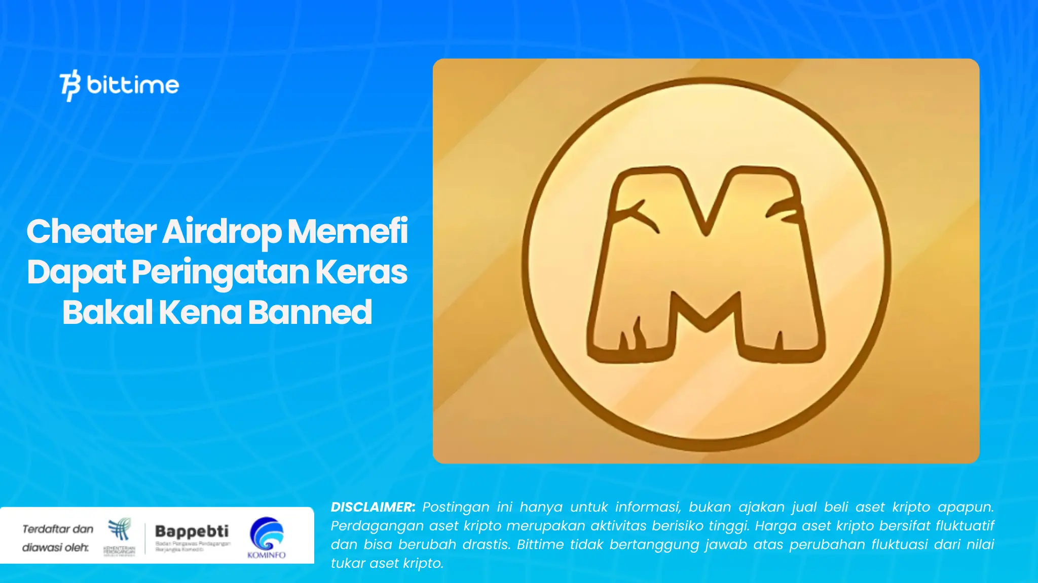 Cheater Airdrop Memefi Dapat Peringatan Keras Bakal Kena Banned