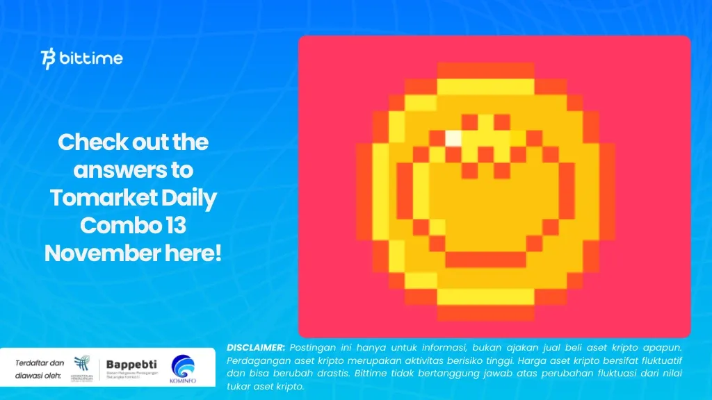 Check out the answers to Tomarket Daily Combo 13 November here!.