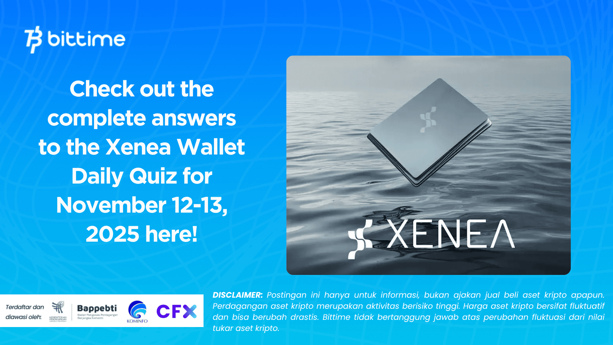Check out the complete answers to the Xenea Wallet Daily Quiz for November 12-13, 2025 here!.png