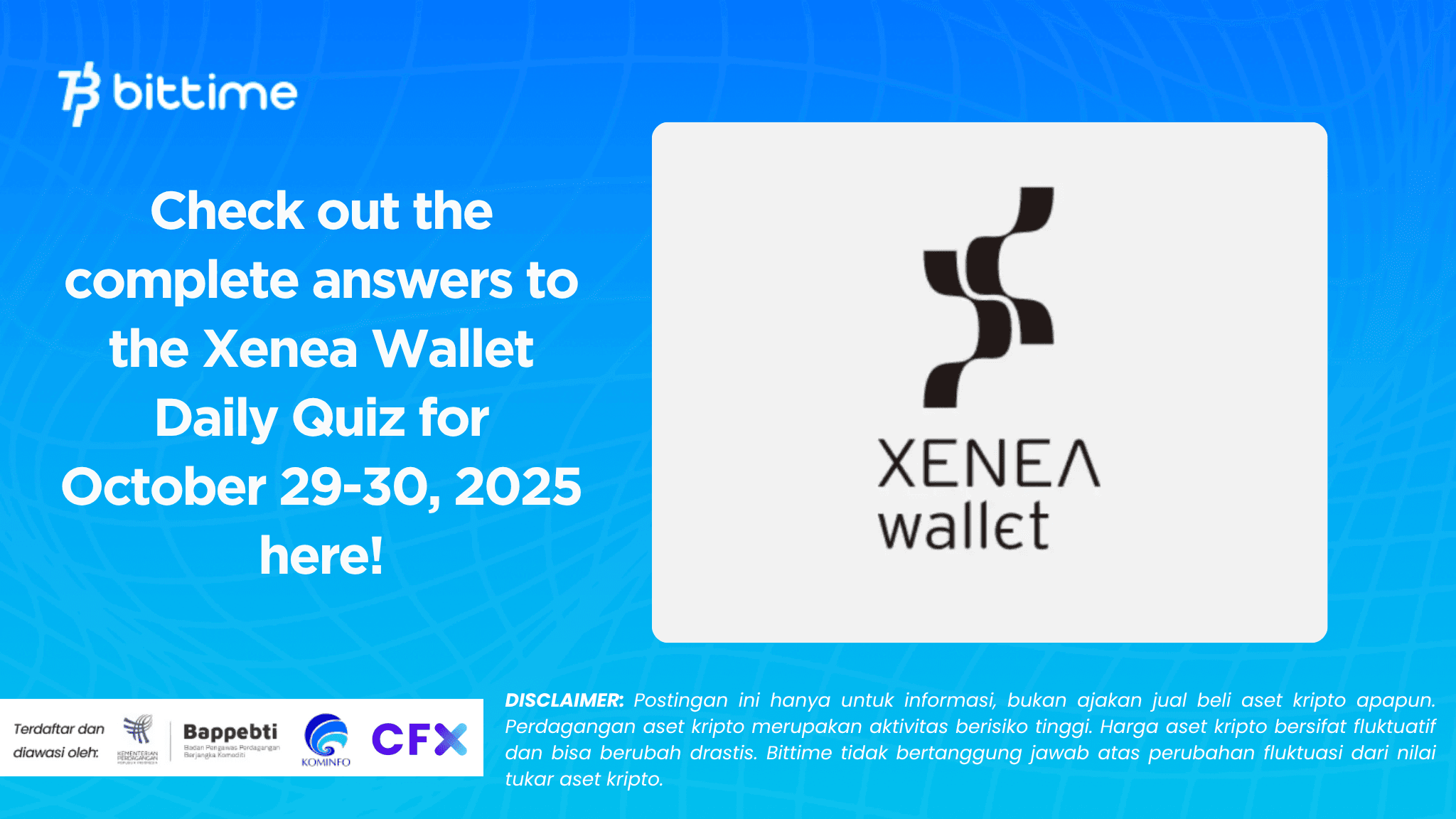 Check out the complete answers to the Xenea Wallet Daily Quiz for October 29-30, 2025 here!.png