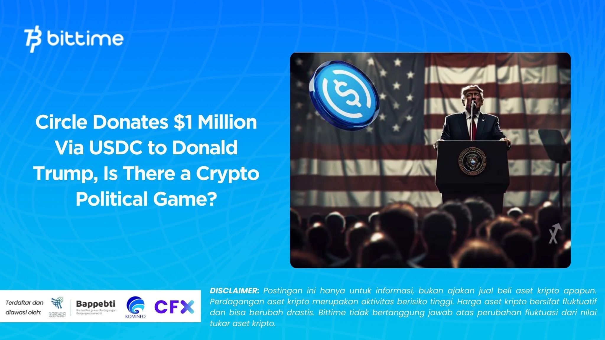 Circle Donates $1 Million Via USDC to Donald Trump, Is There a Crypto Political Game?