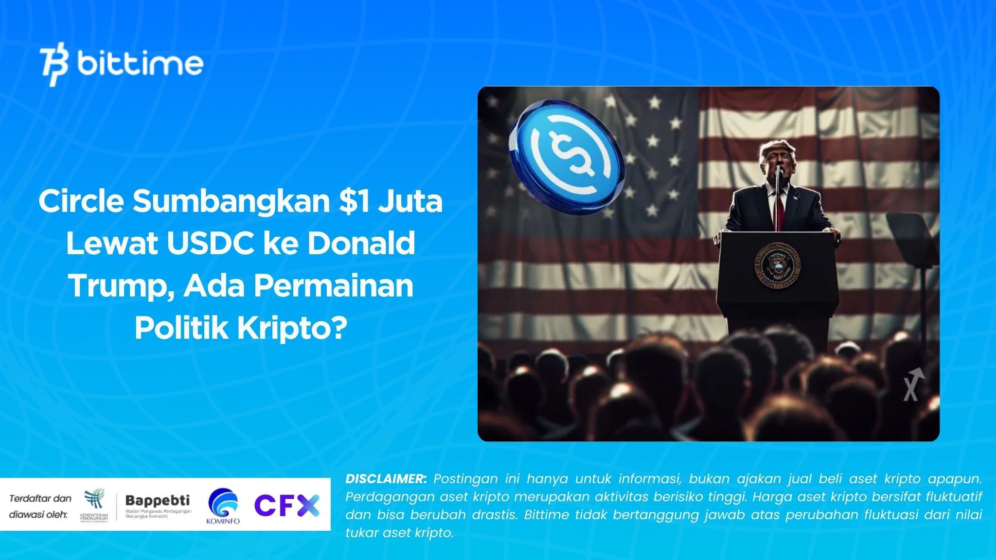 Circle Sumbangkan $1 Juta Lewat USDC ke Donald Trump, Ada Permainan Politik Kripto?