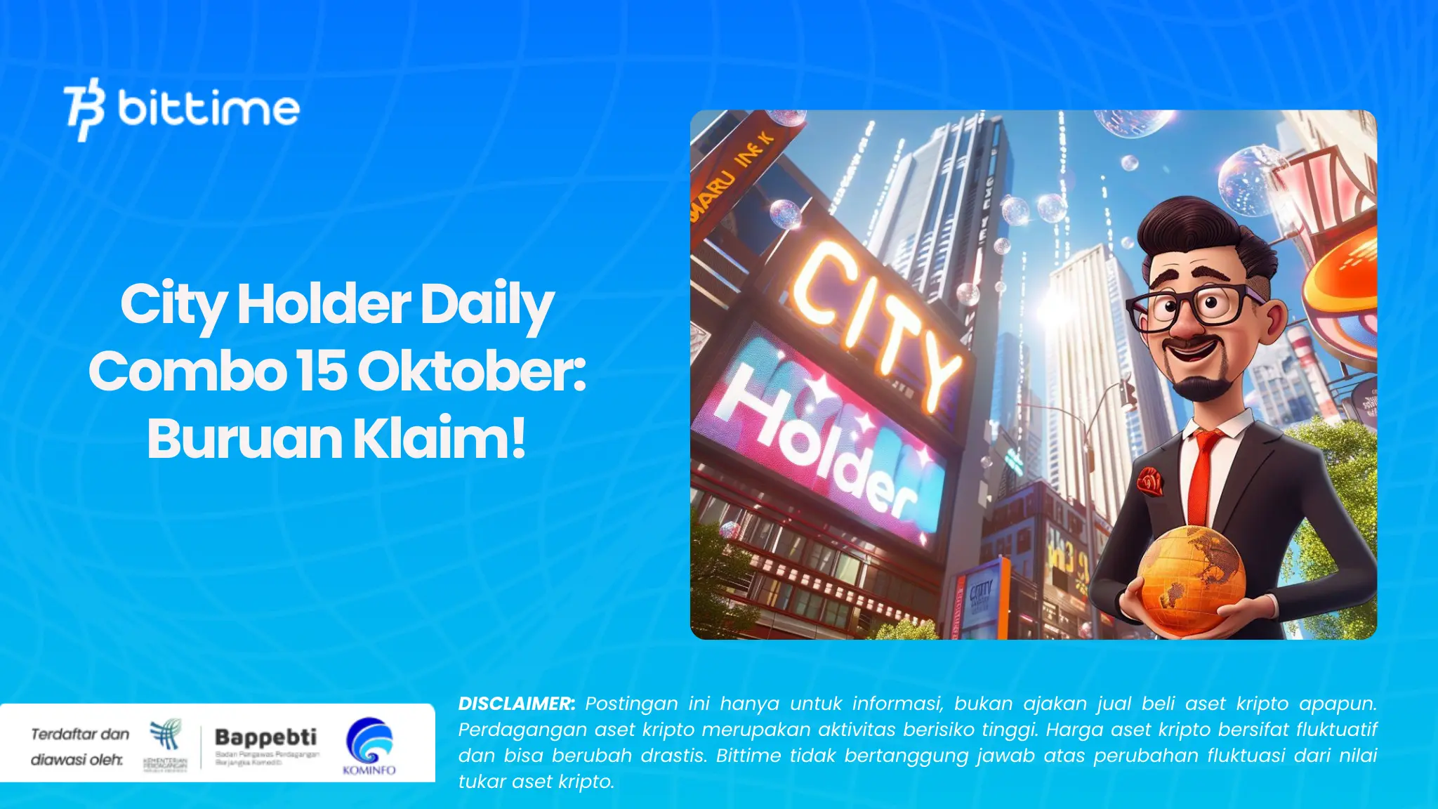 City Holder Daily Combo 15 Oktober: Buruan Klaim!