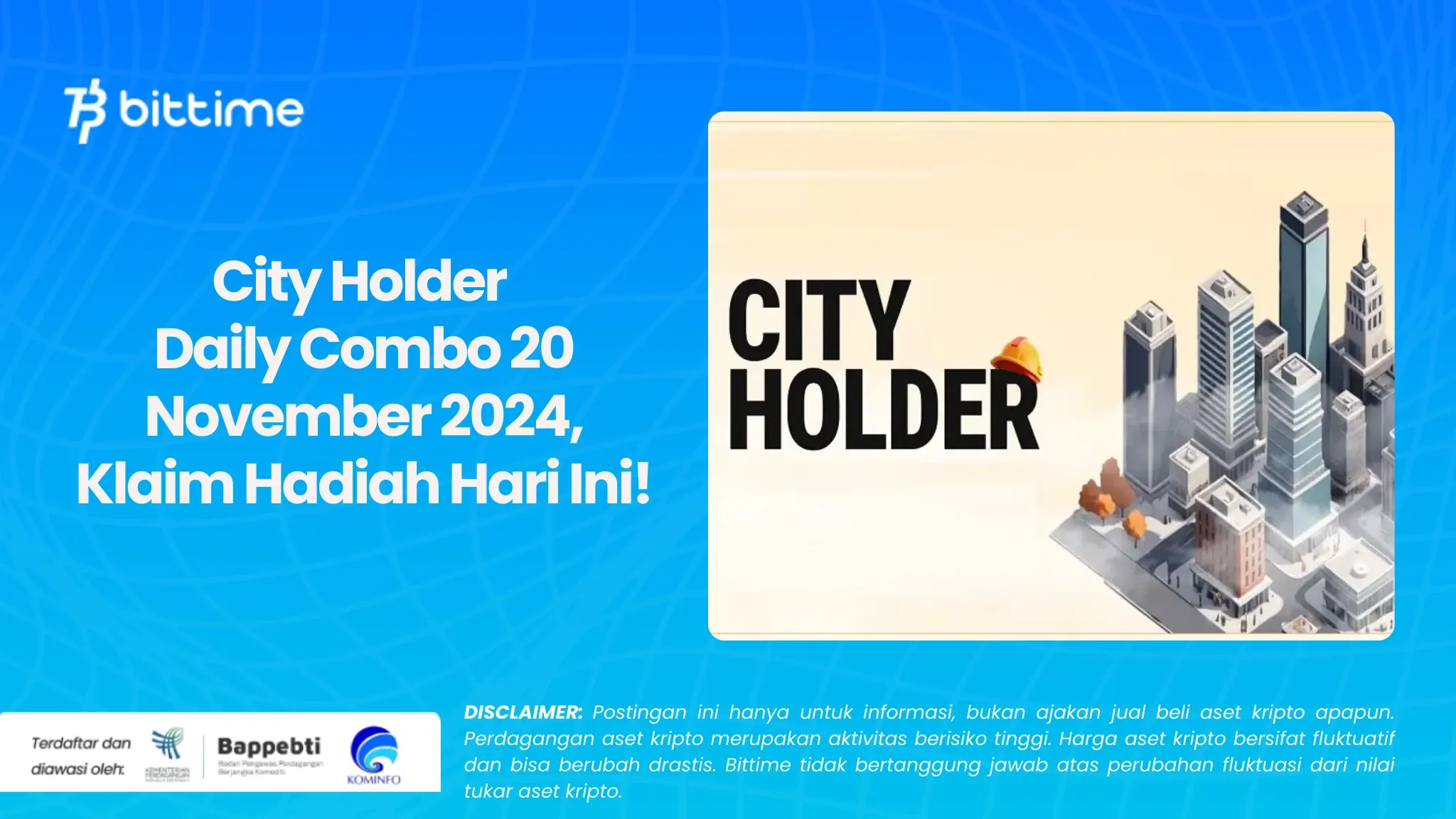 City Holder Daily Combo 20 November 2024, Klaim Hadiah Hari Ini!.webp