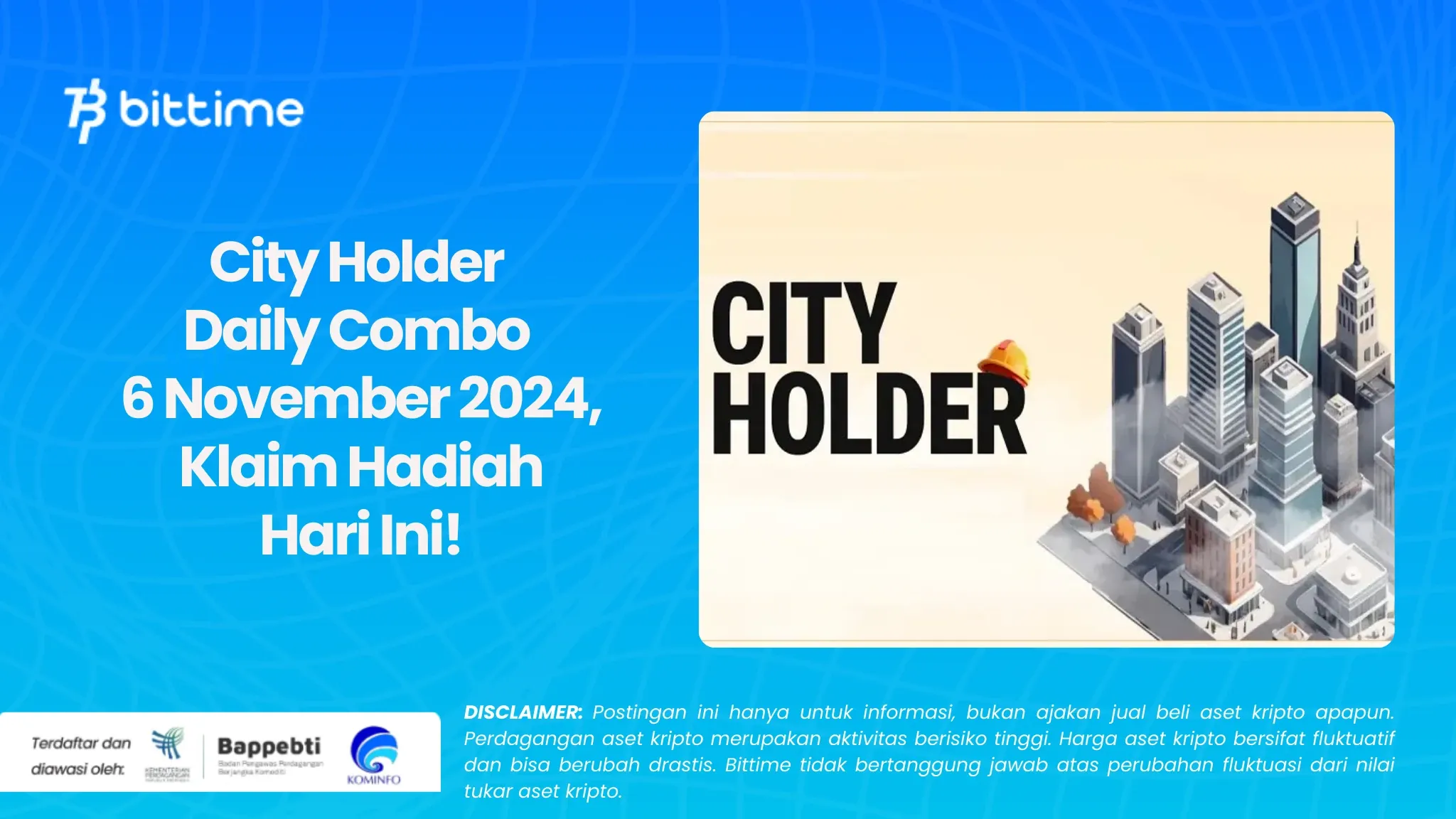 City Holder Daily Combo 6 November 2024, Klaim Hadiah Hari Ini!.webp