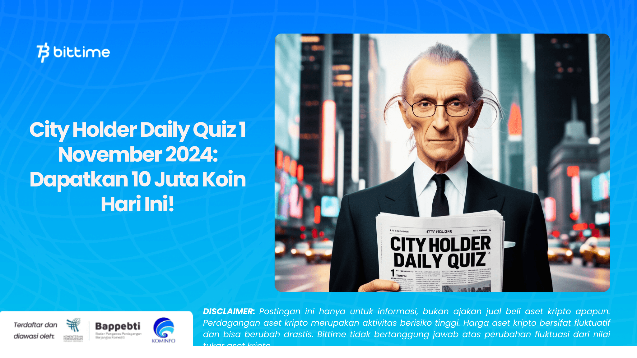 City Holder Daily Quiz 1 November 2024 Dapatkan 10 Juta Koin Hari Ini!.png