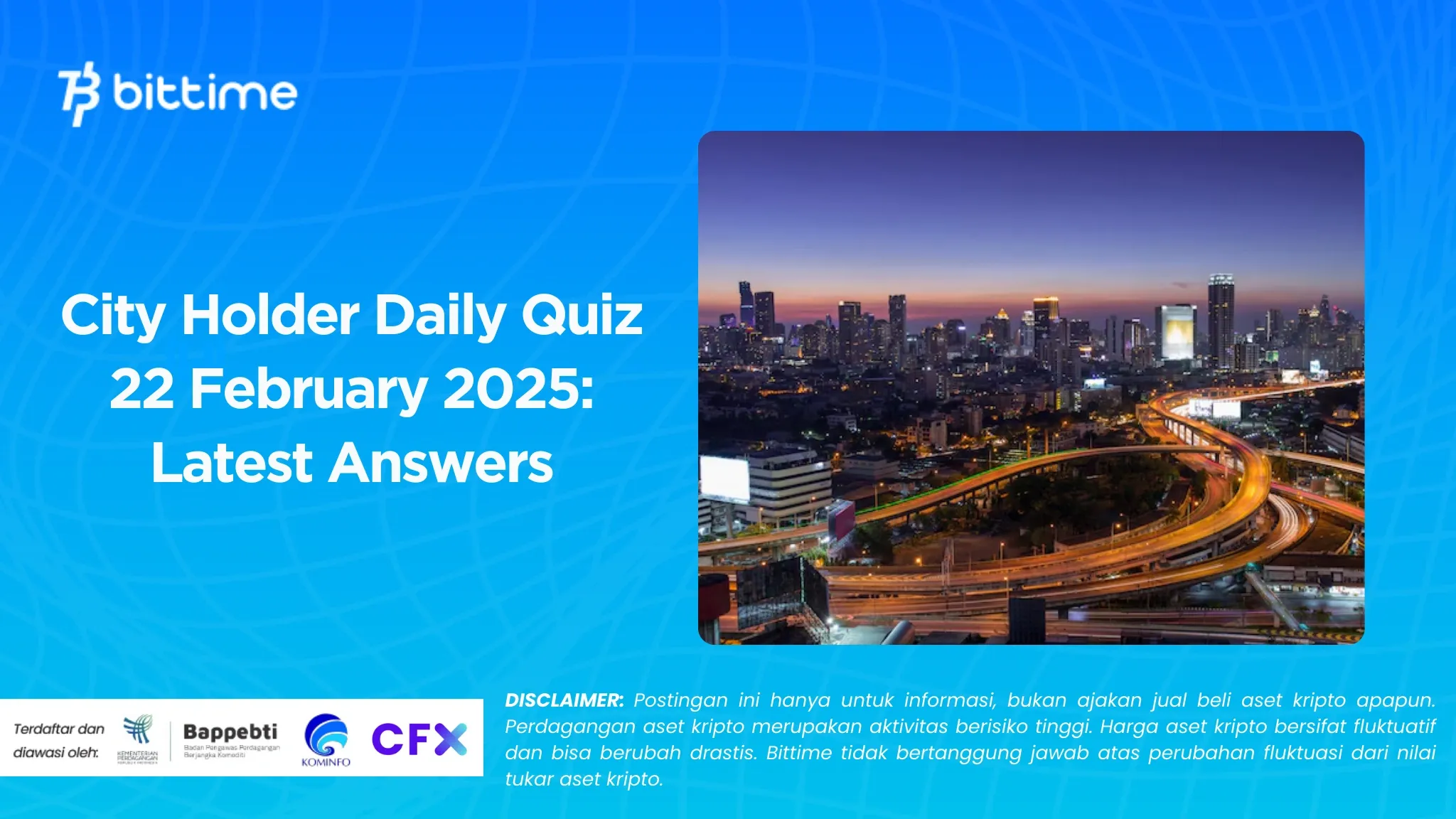 City Holder Daily Quiz 22 Februari 2025 Jawaban Terbaru.
