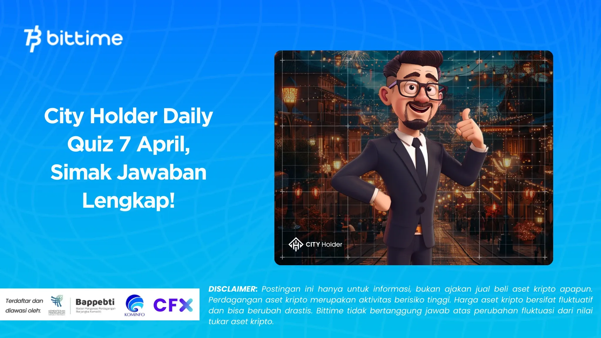 City Holder Daily Quiz 7 April, Simak Jawaban Lengkap!.webp