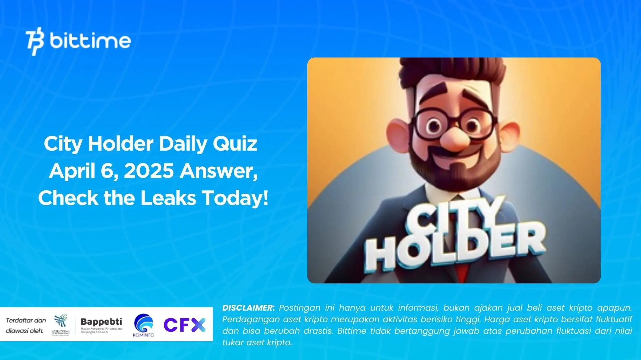 City Holder Daily Quiz April 6, 2025 Answer, Check the Leaks Today!