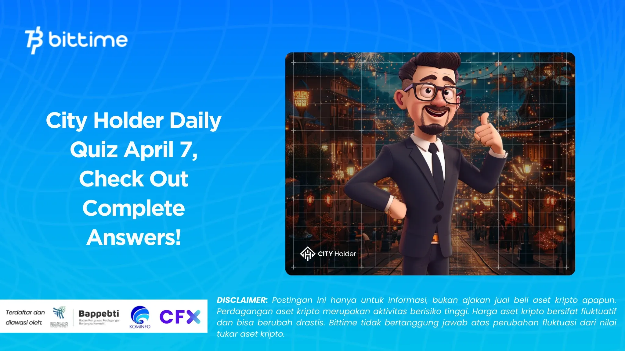City Holder Daily Quiz April 7, Check Out Complete Answers!