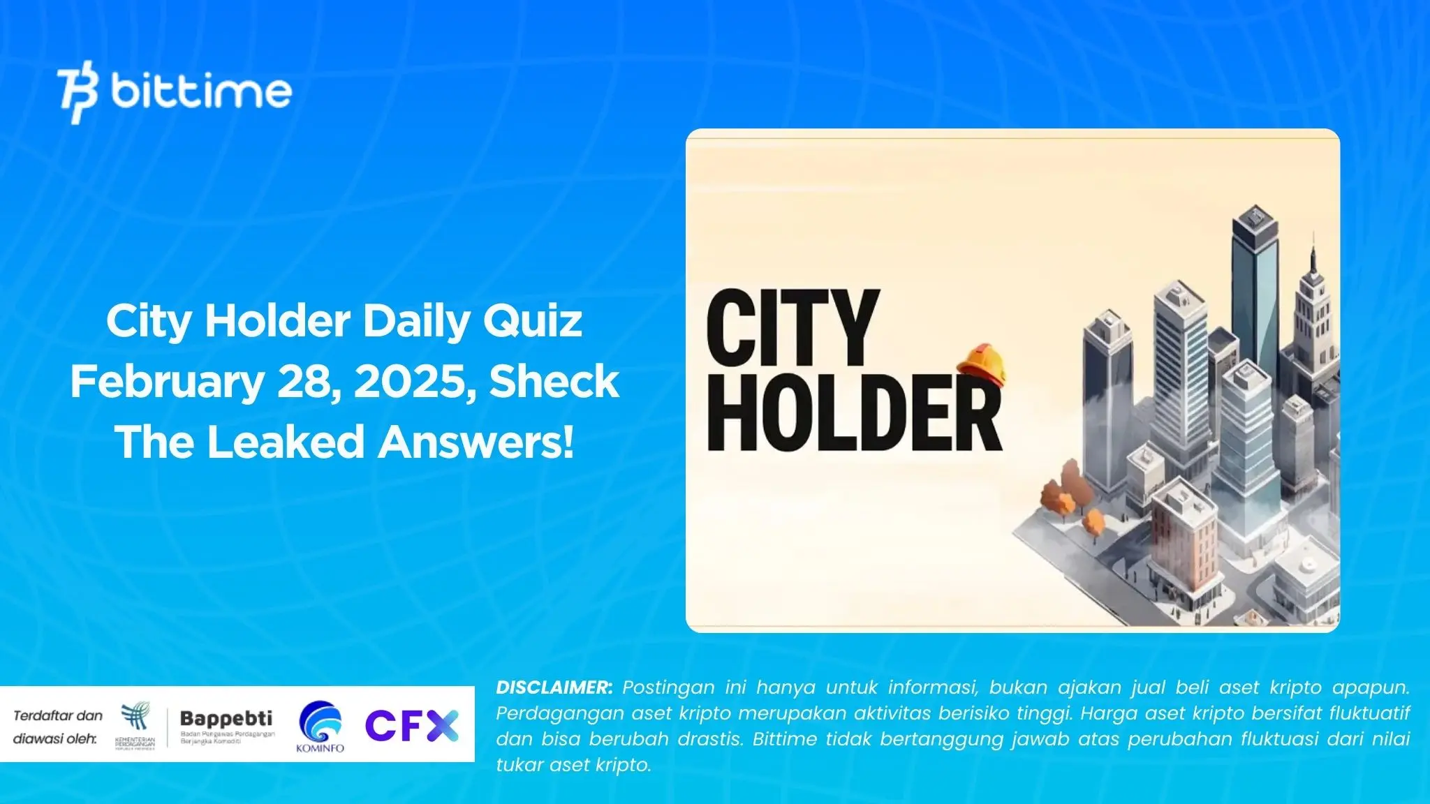 City Holder Daily Quiz February 28, 2025, Sheck The Leaked Answers!
