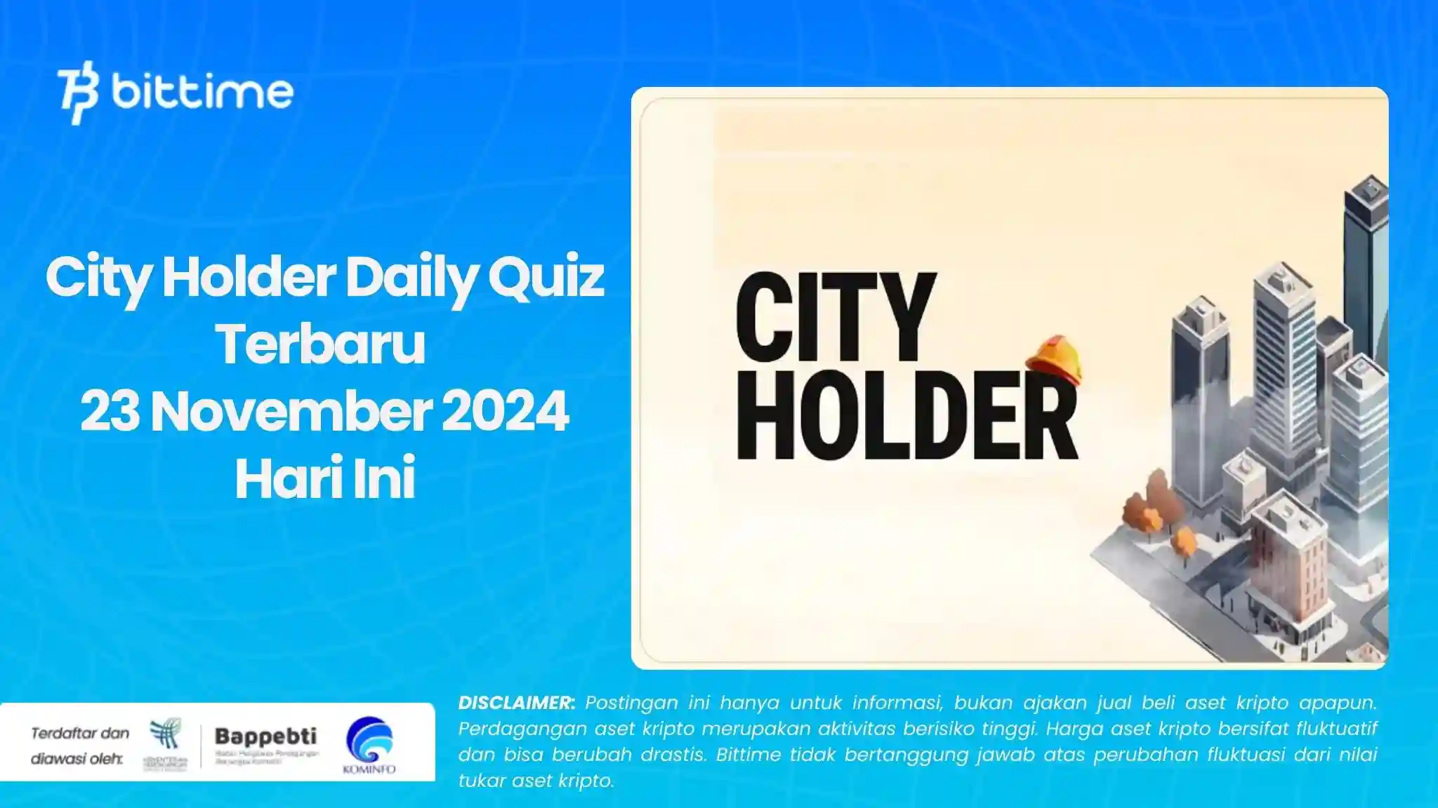 City Holder Daily Quiz Terbaru 23 November 2024 Hari Ini.webp