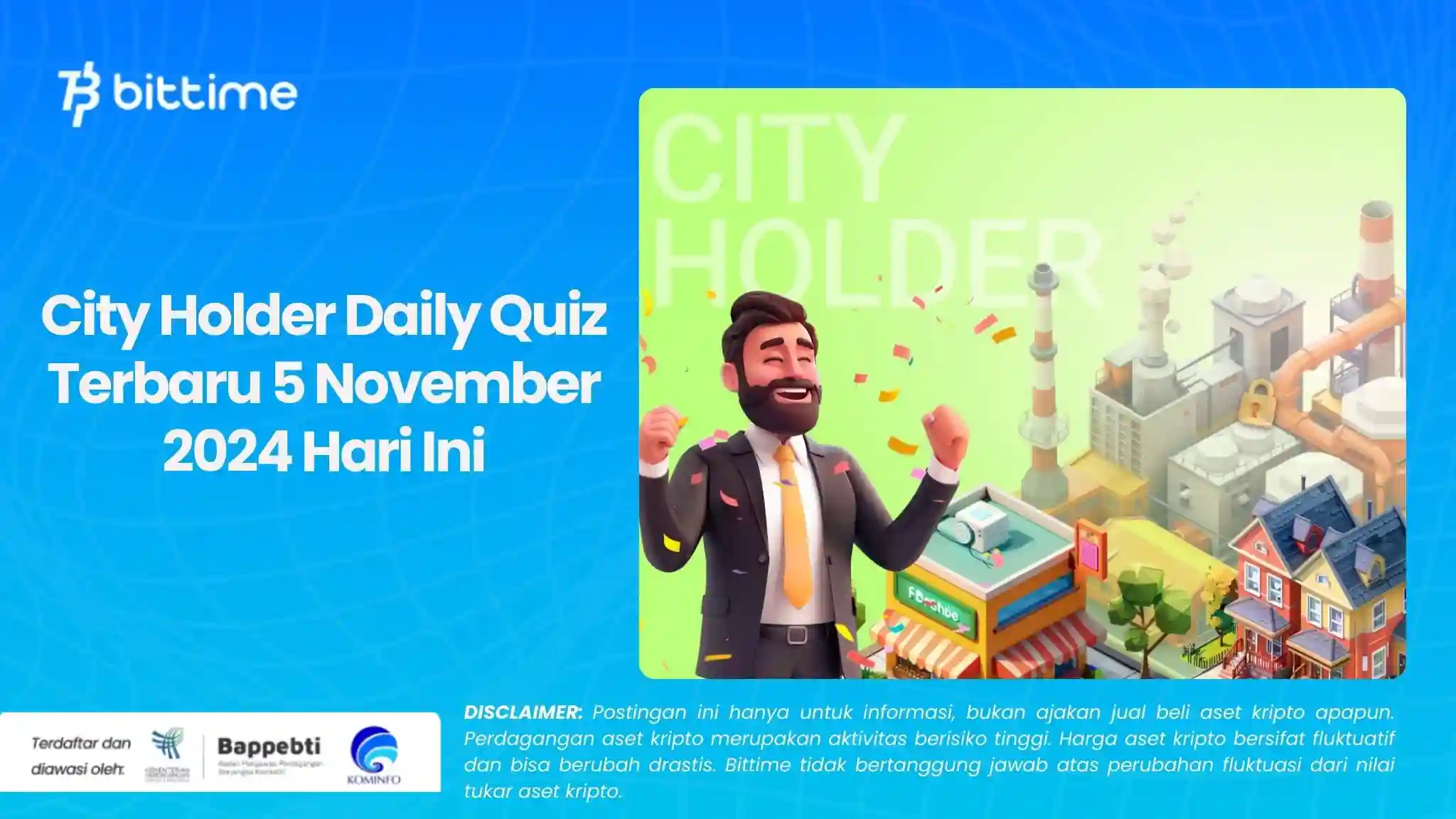 City Holder Daily Quiz Terbaru 5 November 2024 Hari Ini.webp