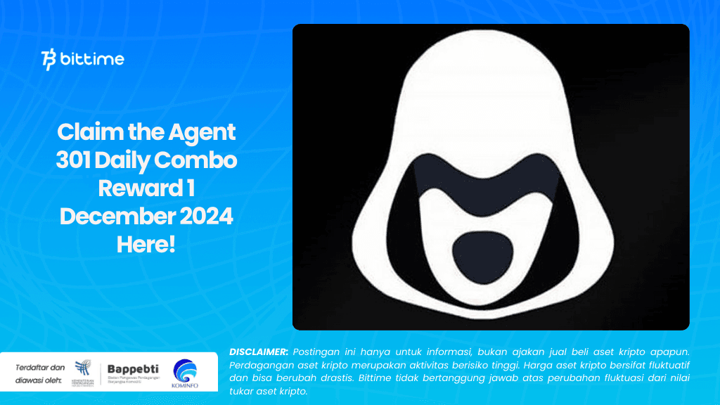 Claim the Agent 301 Daily Combo Reward 1 December 2024 Here!.png