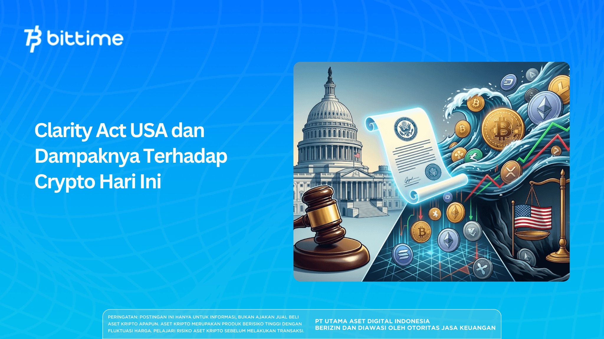 Clarity Act USA dan Dampaknya Terhadap Crypto Hari Ini
