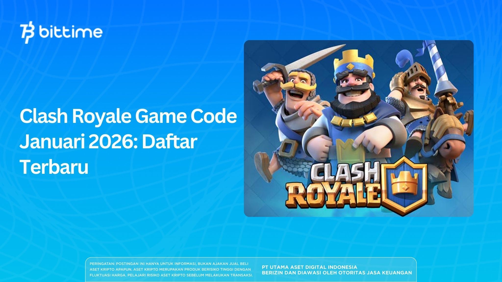 Clash Royale Game Code Januari 2026: Daftar Terbaru