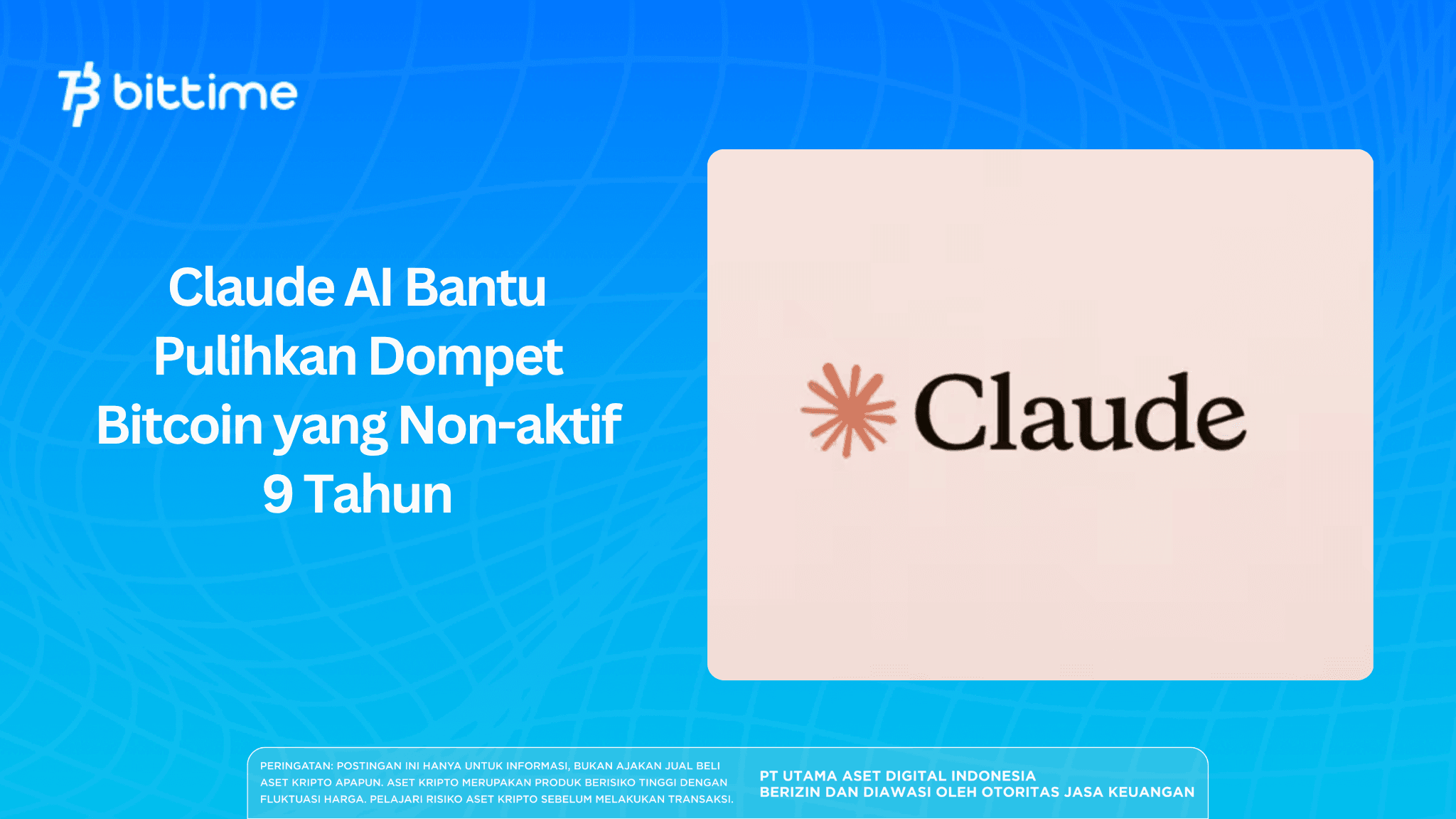 Claude AI Bantu Pulihkan Dompet Bitcoin yang Non-aktif 9 Tahun