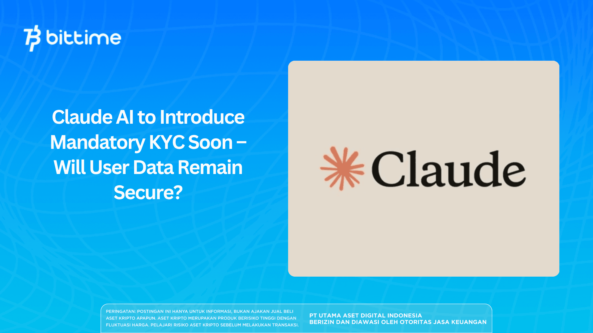 Claude AI to Introduce Mandatory KYC Soon – Will User Data Remain Secure.png