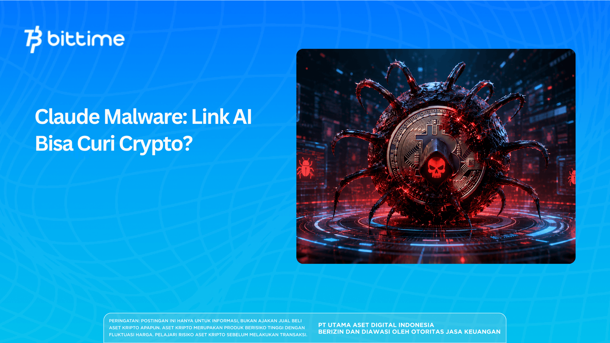 Claude Malware: Link AI Bisa Curi Crypto?
